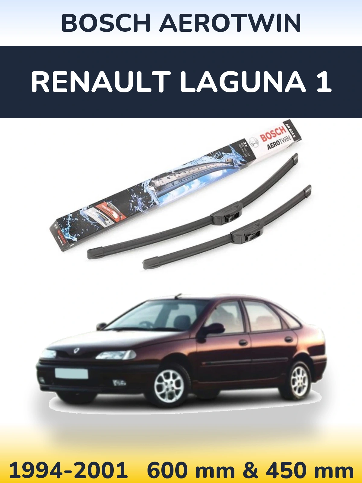 Komplet przednich wycieraczek BOSCH AeroTwin 600 & 450 mm do Renault Laguna 1 1994-2001
