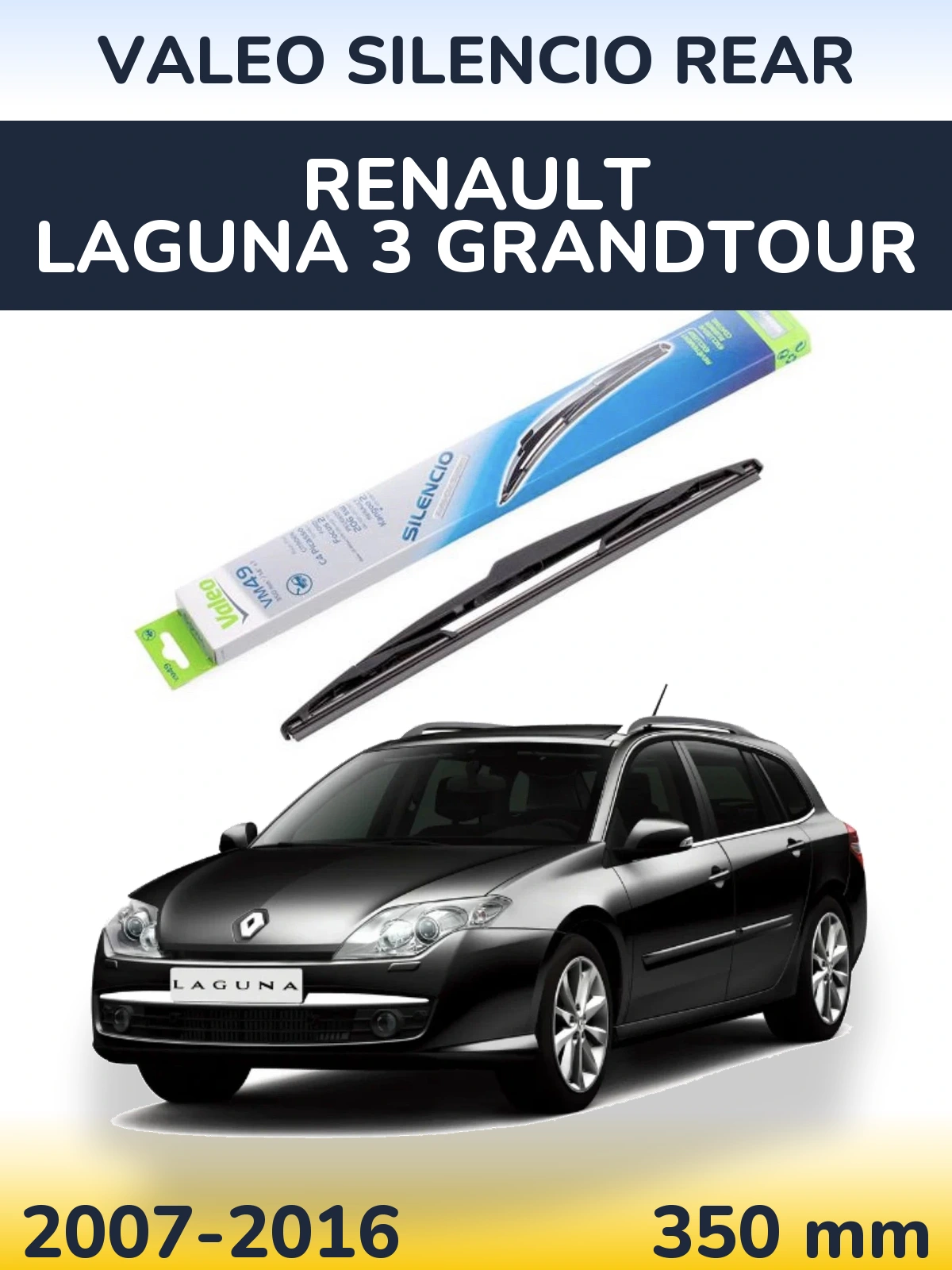 Tylna wycieraczka Valeo Silencio Rear 350 mm do Renault Laguna 3 Grandtour 2007-2016