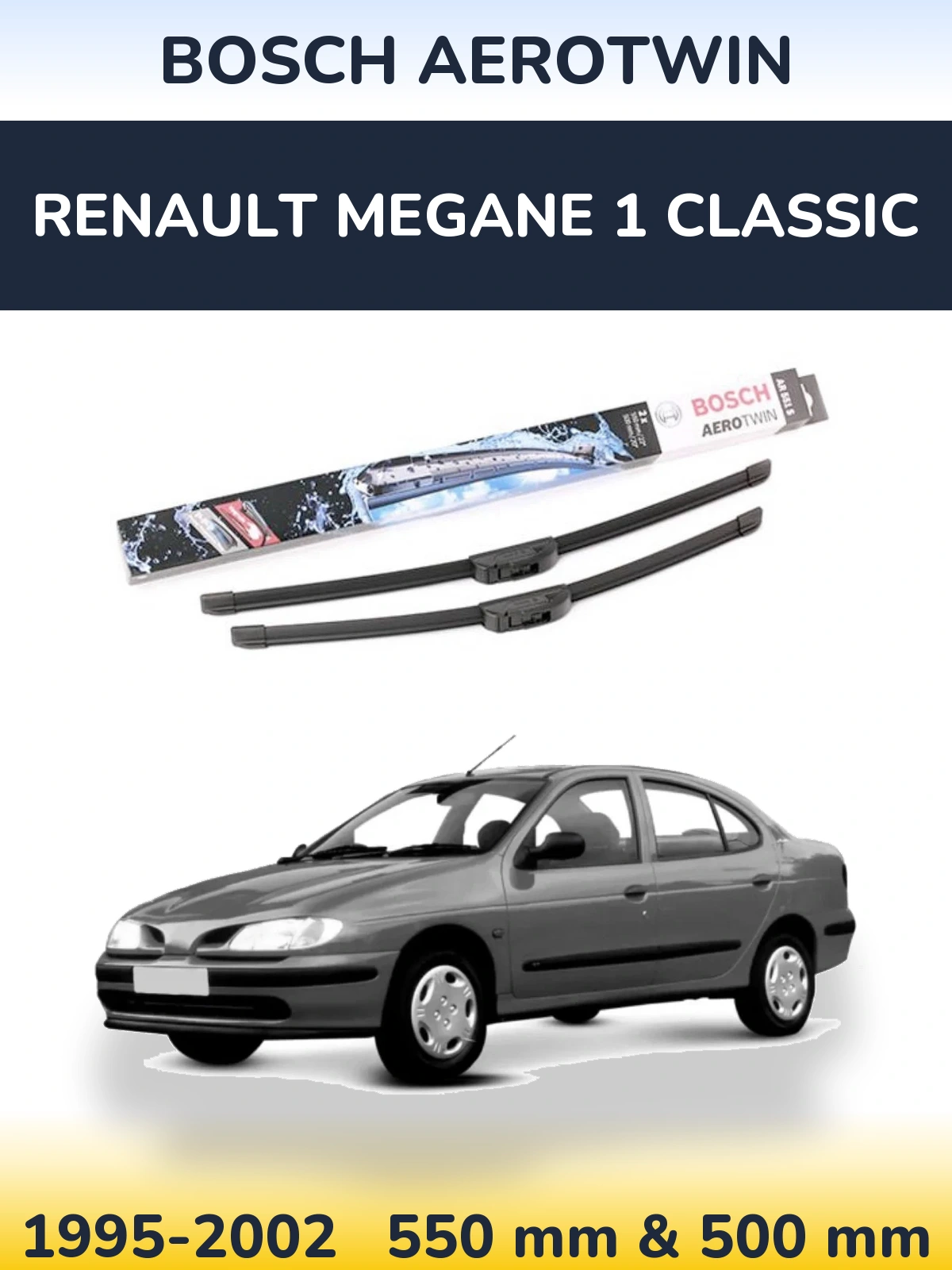 Комплект передних дворников BOSCH AeroTwin 550 & 500 мм для Renault Megane 1 Classic 1995-2002