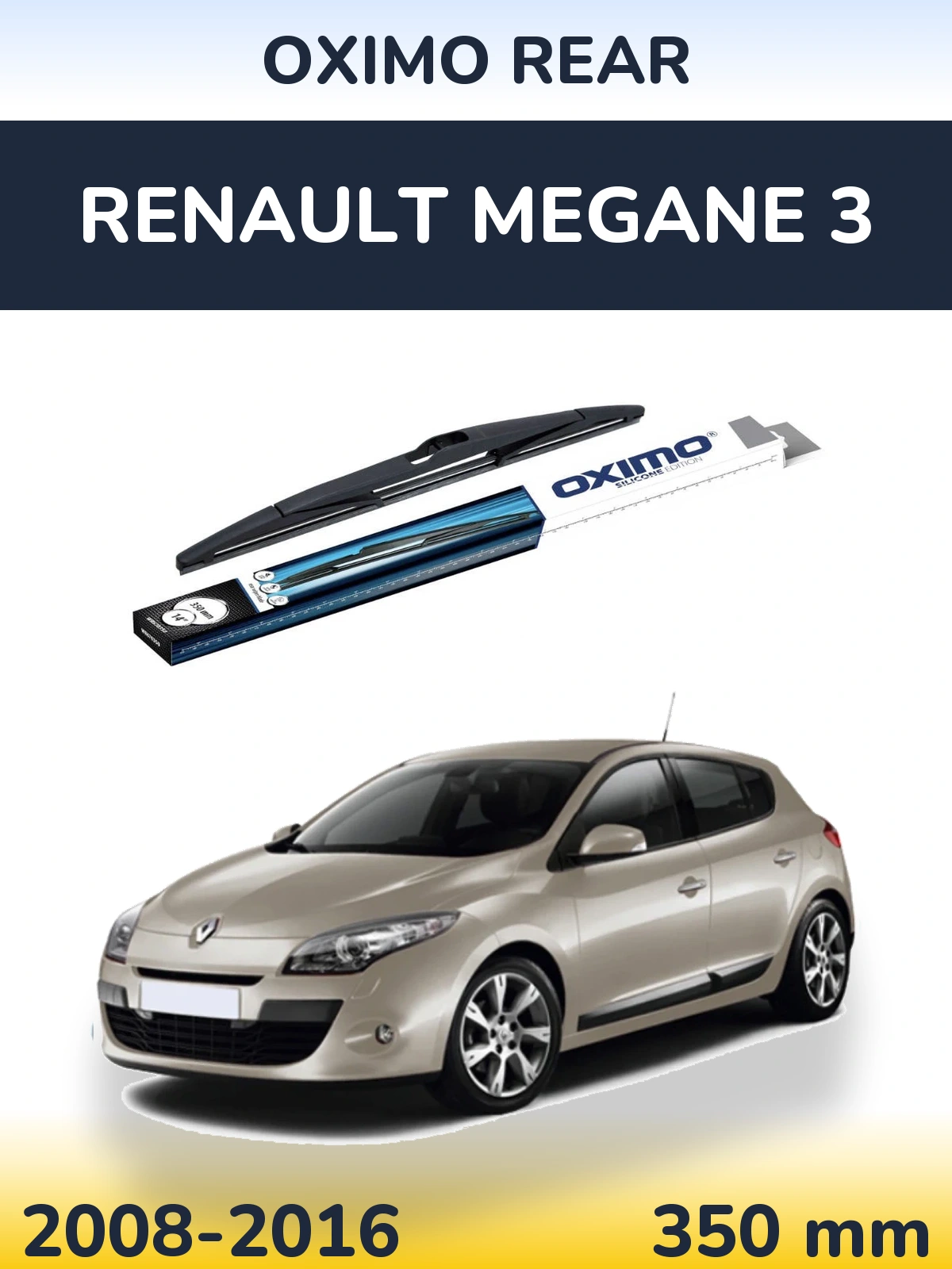 Tylna wycieraczka Oximo Rear 350 mm do Renault Megane 3 2008-2016