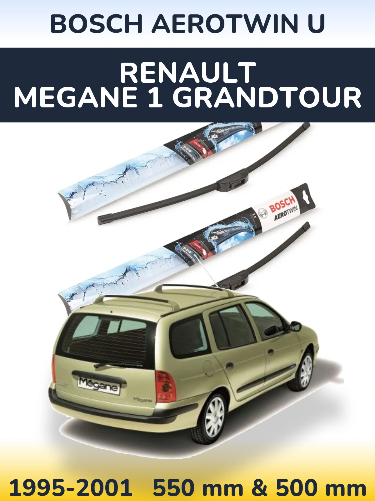 Komplet przednich wycieraczek BOSCH AeroTwin U 550 & 500 mm do Renault Megane 1 Grandtour 1995-2001