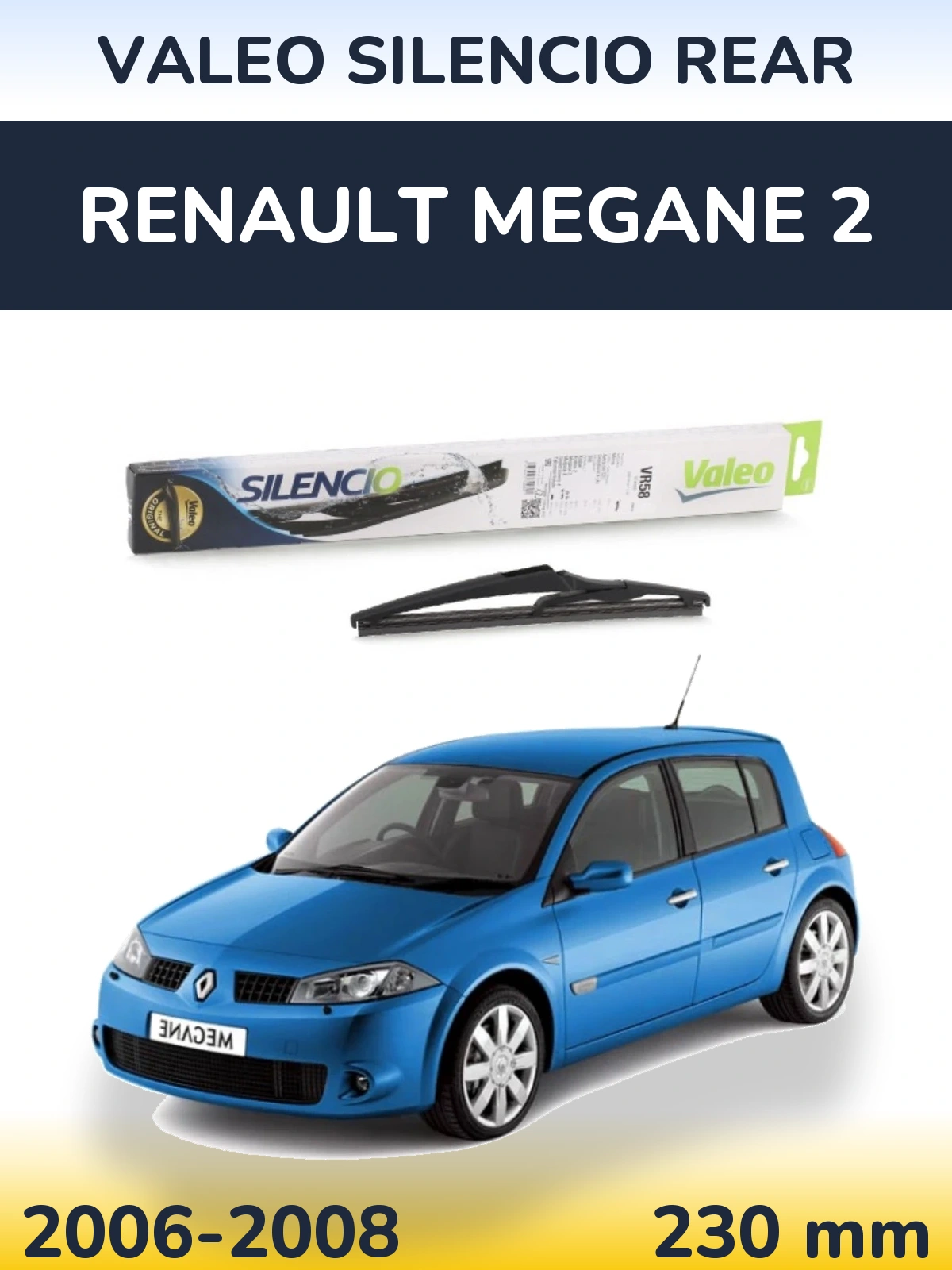Tylna wycieraczka Valeo Silencio Rear 240 mm do Renault Megane 2 2006-2008