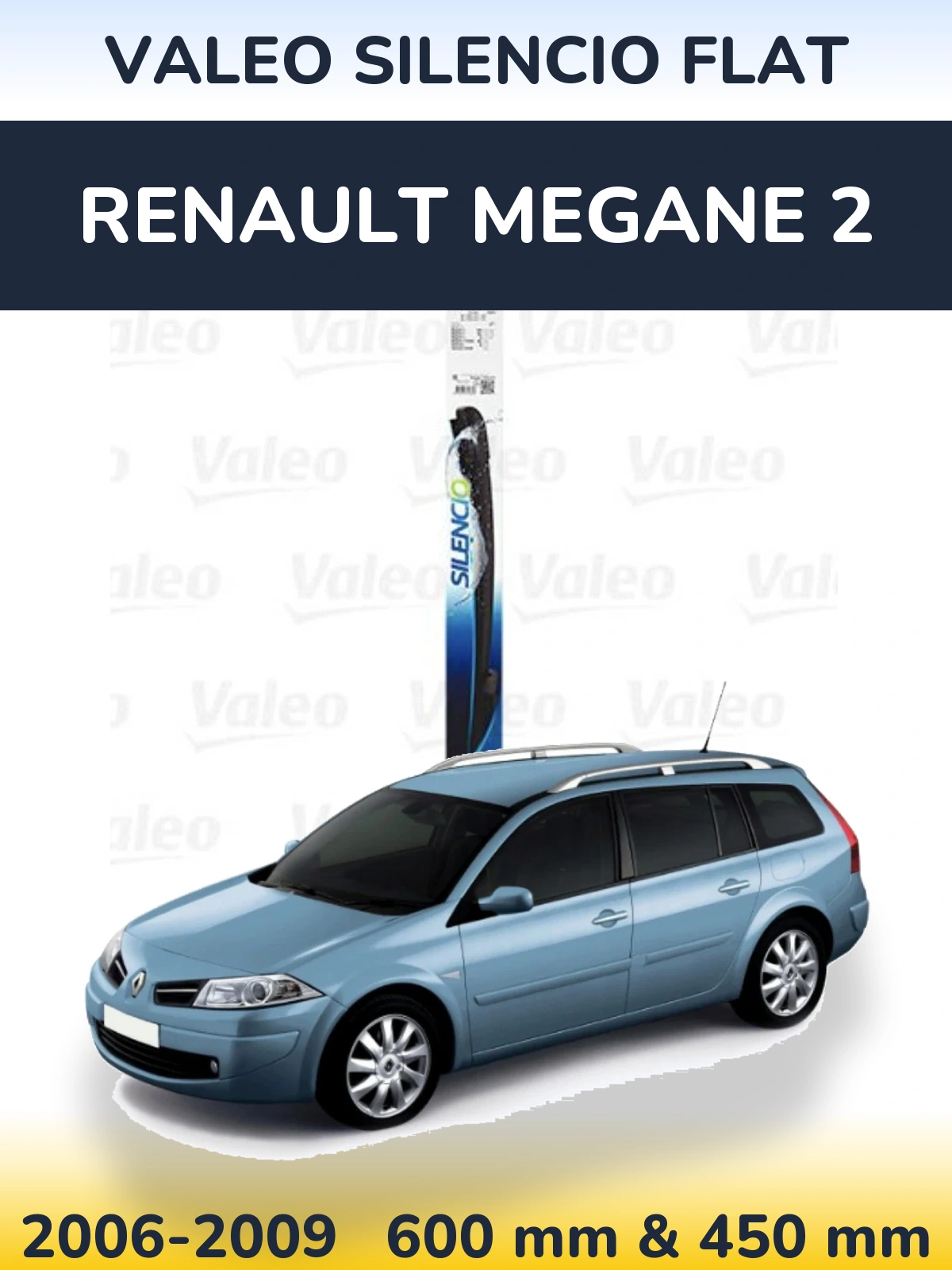 Комплект передних дворников Valeo Silencio Flat 600 & 450 мм для Renault Megane 2 2006-2009