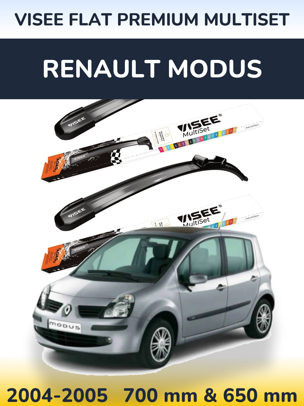 Front wiper blade set VISEE FLAT PREMIUM MultiSet 700 & 650 mm for Renault Modus 2004-2005
