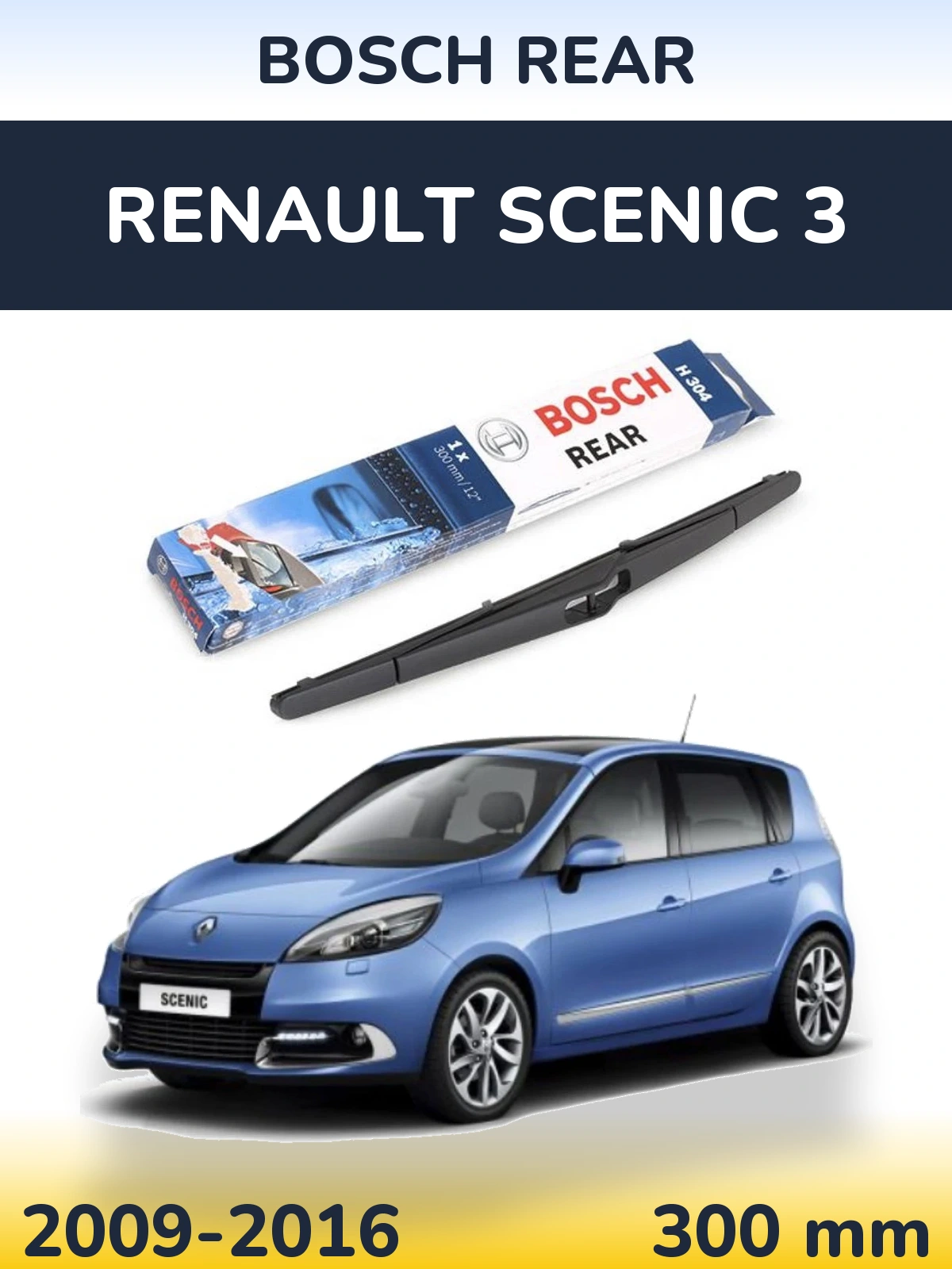 Tylna wycieraczka BOSCH Rear 300 mm do Renault Scenic 3 2009-2016
