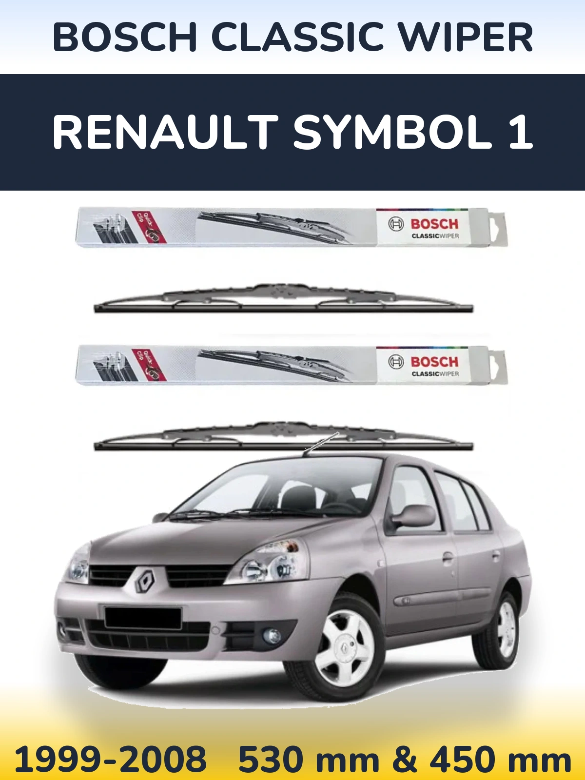 Комплект передних дворников BOSCH Classic Wiper 530 & 450 мм для Renault Symbol 1 1999-2008