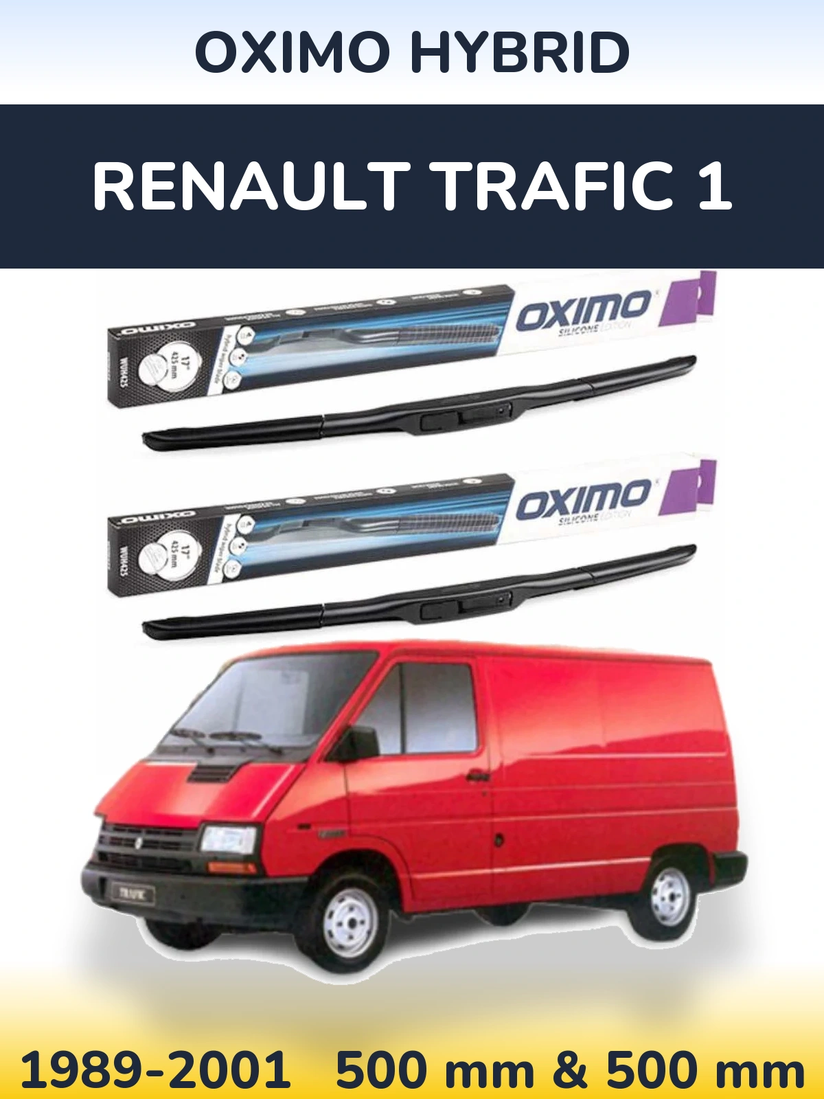 Komplet przednich wycieraczek Oximo Hybrid 500 & 500 mm do Renault Trafic 1 1989-2001