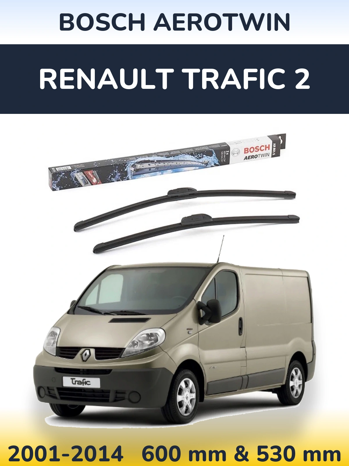 Komplet przednich wycieraczek BOSCH AeroTwin 600 & 530 mm do Renault Trafic 2 2001-2014