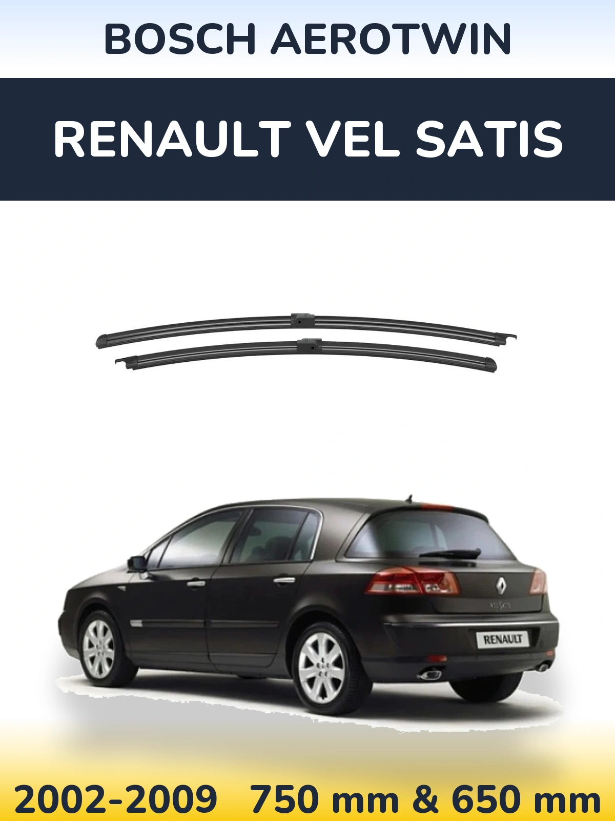 Komplet przednich wycieraczek BOSCH AeroTwin 746 & 646 mm do Renault Vel Satis 2002-2009