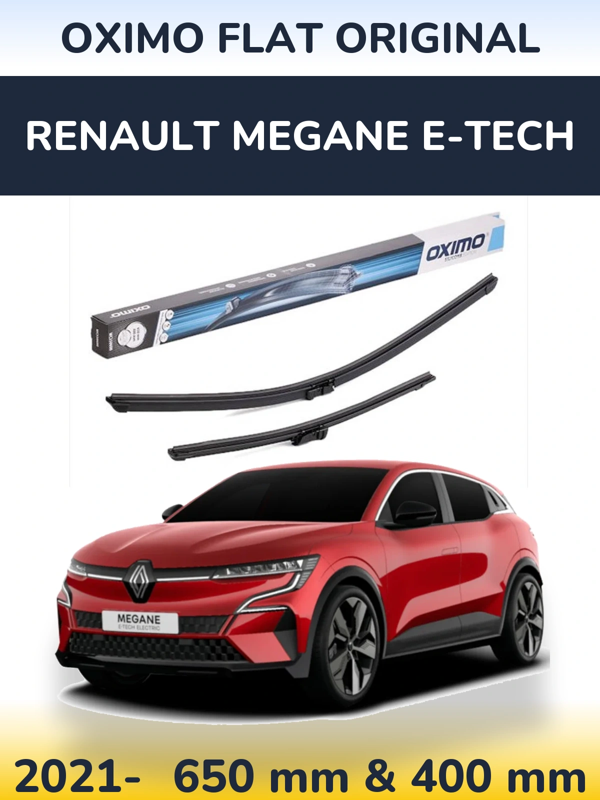 Komplet przednich wycieraczek Oximo Flat Original 650 & 400 mm do Renault Megane E-Tech 2021-2026