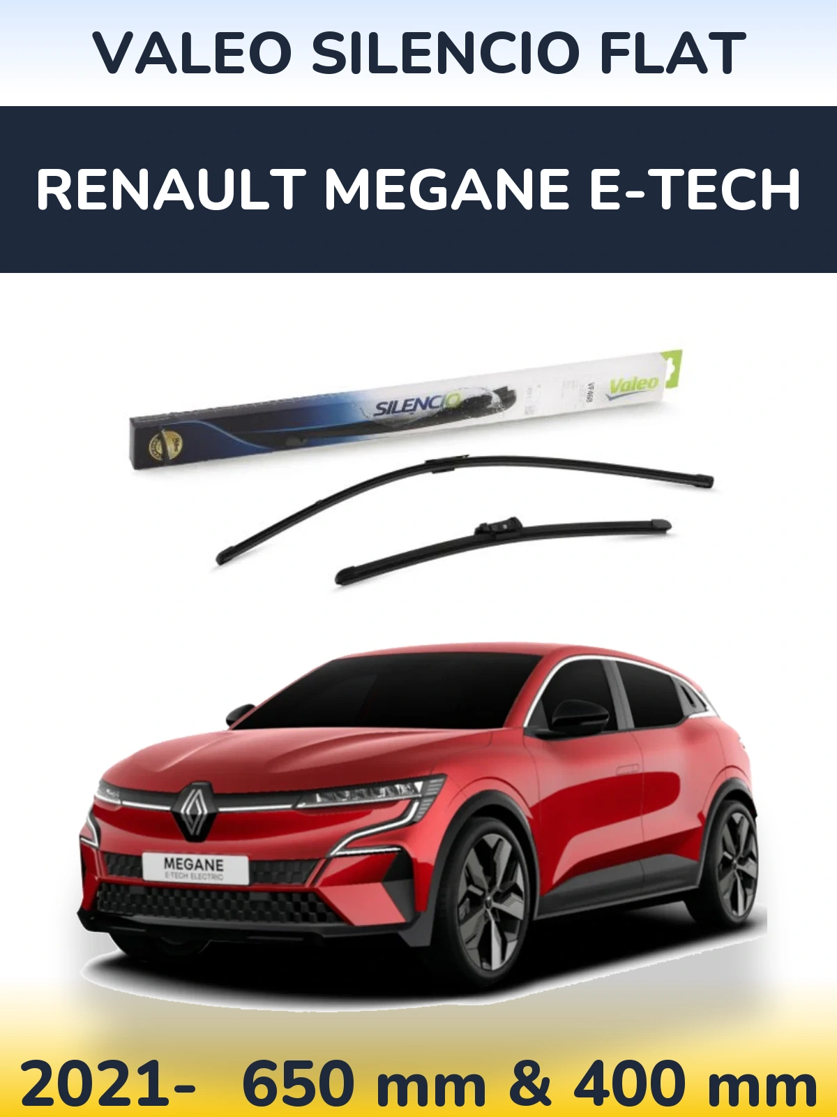 Komplet przednich wycieraczek Valeo Silencio Flat 650 & 400 mm do Renault Megane E-Tech 2021-2026