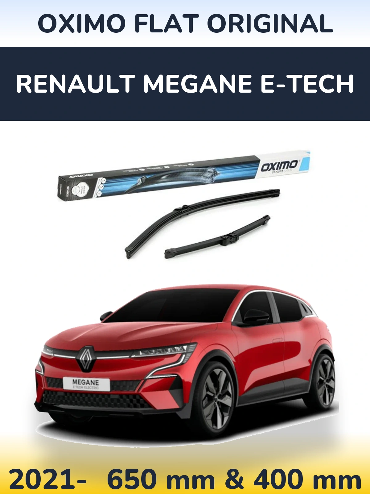 Front wiper blade set Oximo Flat Original 650 & 375 mm for Renault Megane E-Tech 2021-2026