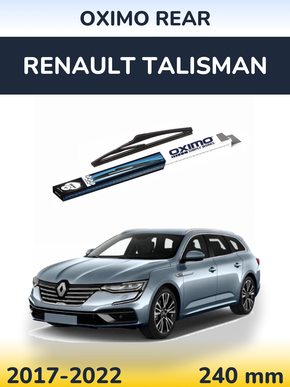 Rear wiper blade Oximo Rear 240 mm for Renault Talisman 2017-2022
