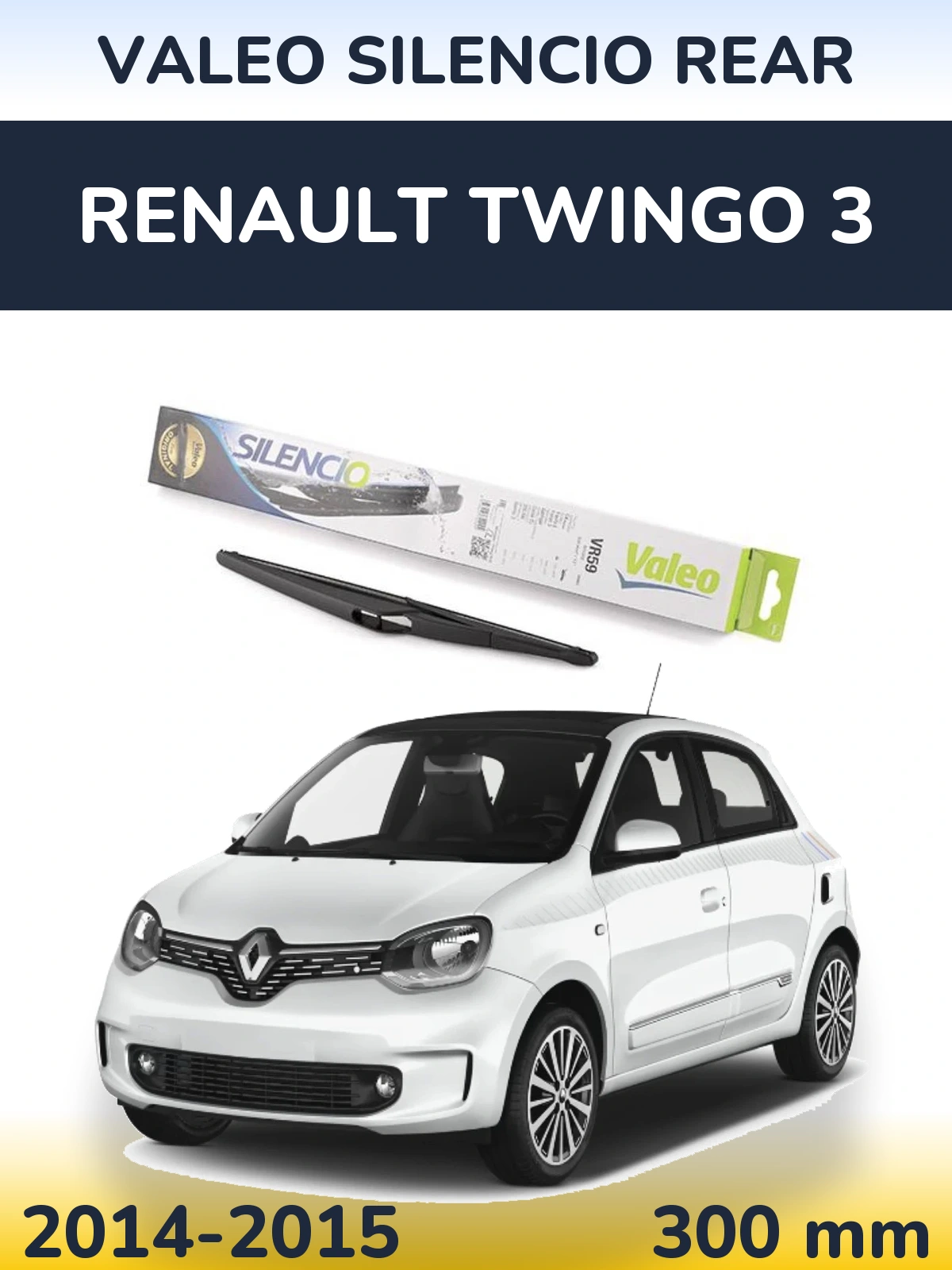 Tylna wycieraczka Valeo Silencio Rear 300 mm do Renault Twingo 3 2014-2015