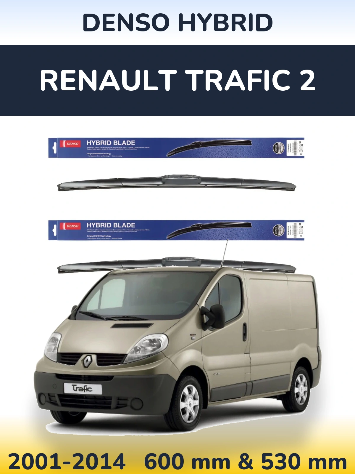 Комплект передних дворников Denso Hybrid 600 & 530 мм для Renault Trafic 2 2001-2014