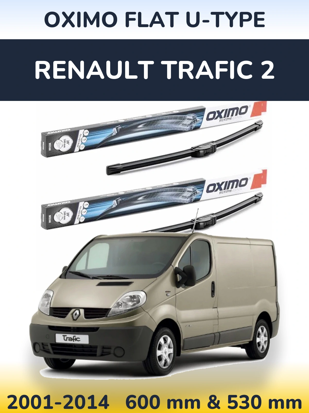 Комплект передних дворников Oximo Flat U-type 600 & 530 мм для Renault Trafic 2 2001-2014