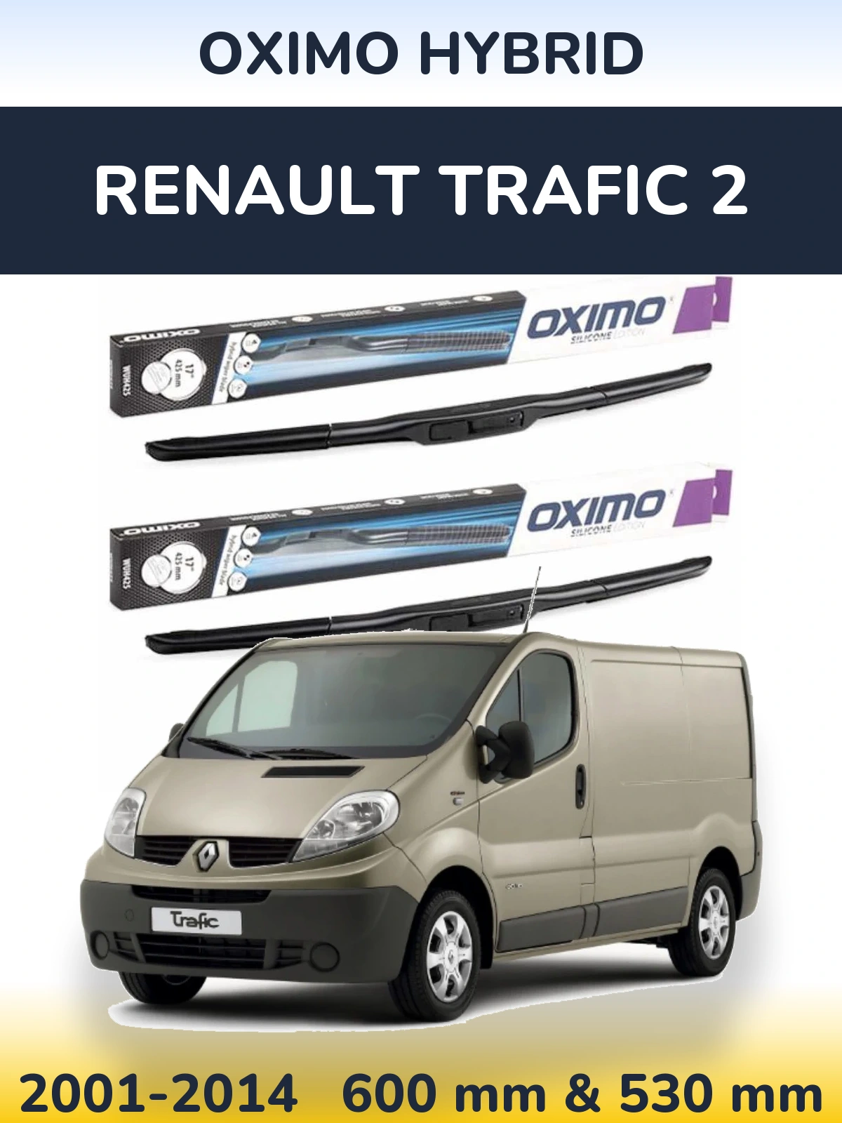 Комплект передних дворников Oximo Hybrid 600 & 530 мм для Renault Trafic 2 2001-2014