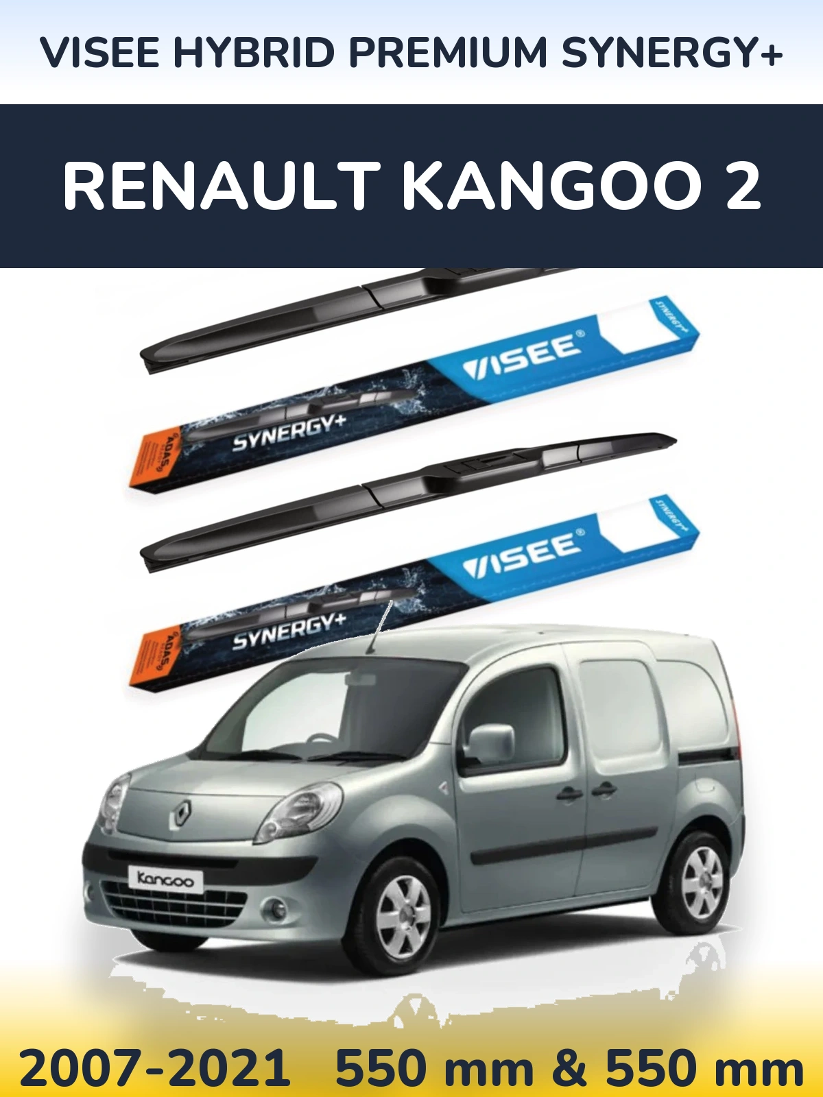 Komplet przednich wycieraczek VISEE HYBRID PREMIUM SYNERGY+ 550 & 550 mm do Renault Kangoo 2 2007-2021
