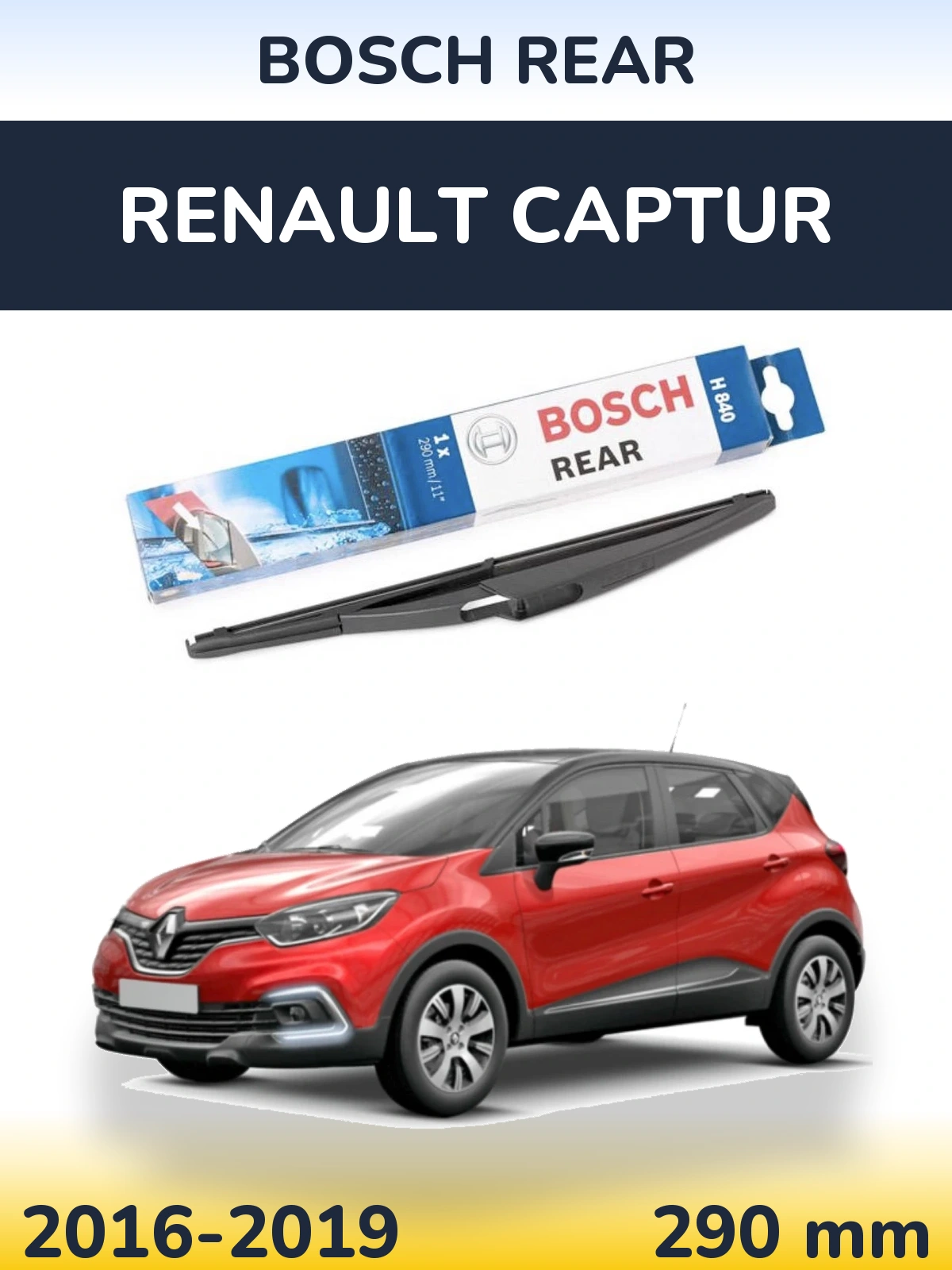 Tylna wycieraczka BOSCH Rear 290 mm do Renault Captur 2016-2019