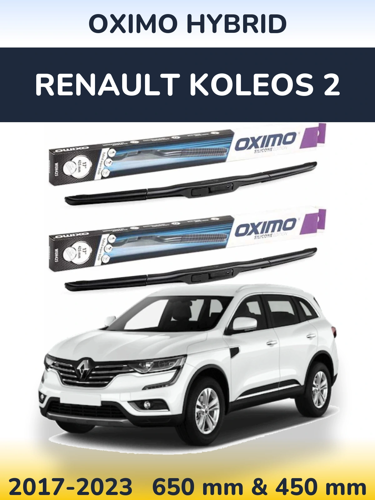 Komplet przednich wycieraczek Oximo Hybrid 650 & 450 mm do Renault Koleos 2 2017-2023