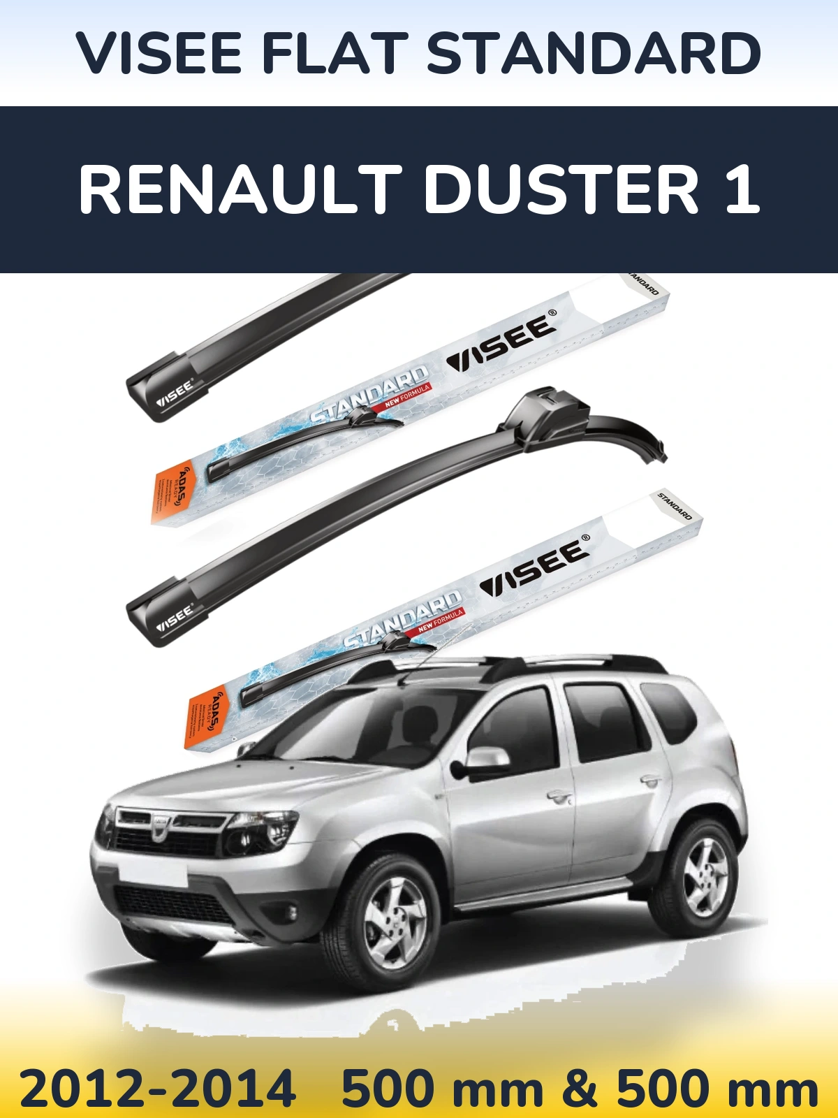 Front wiper blade set VISEE FLAT STANDARD 500 & 500 mm for Renault Duster 1 2012-2014