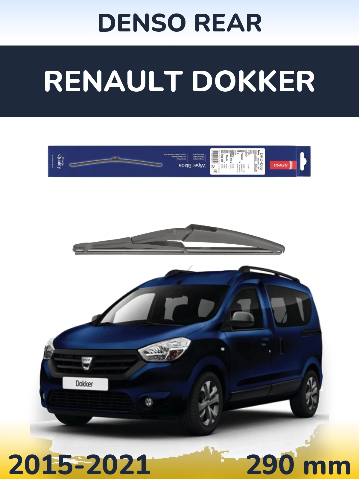 Tylna wycieraczka Denso Rear 290 mm do Renault Dokker 2015-2021