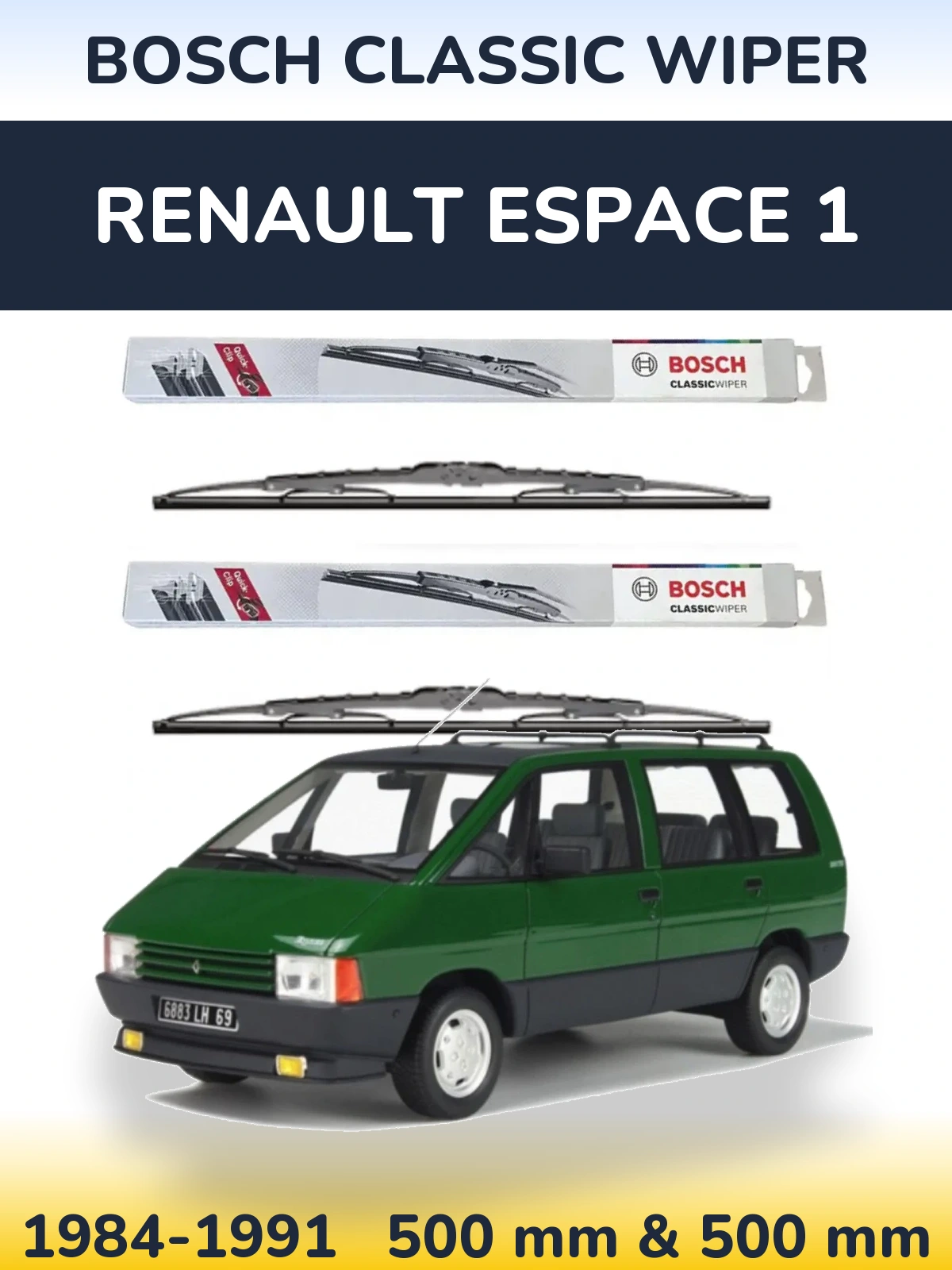 Front wiper blade set BOSCH Classic Wiper 500 & 500 mm for Renault Espace 1 1984-1991