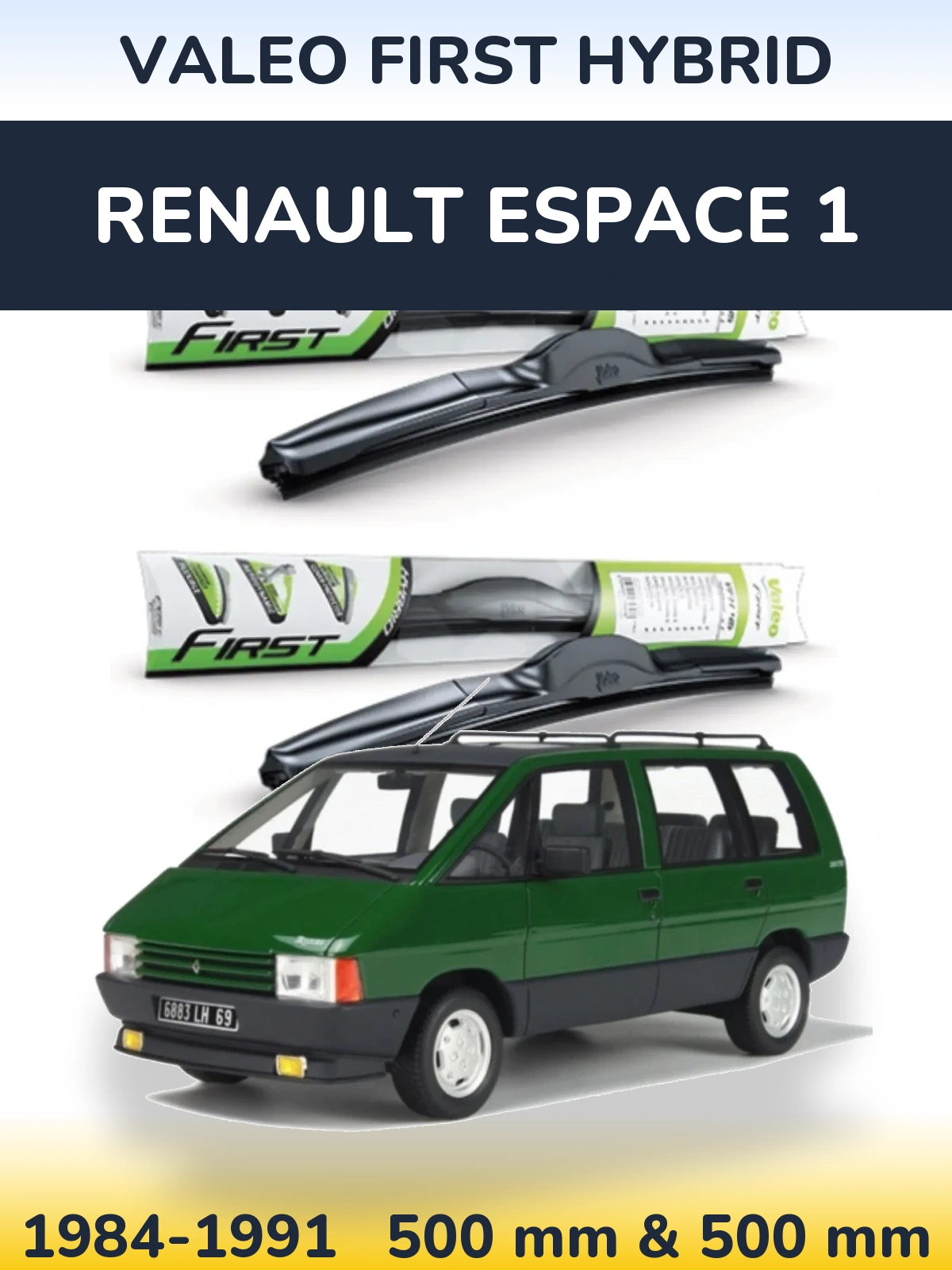 Front wiper blade set Valeo First Hybrid 500 & 500 mm for Renault Espace 1 1984-1991