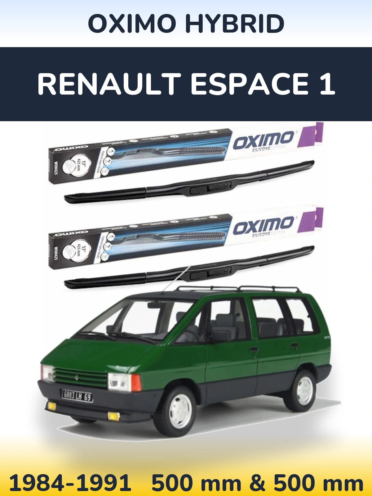 Front wiper blade set Oximo Hybrid 500 & 500 mm for Renault Espace 1 1984-1991
