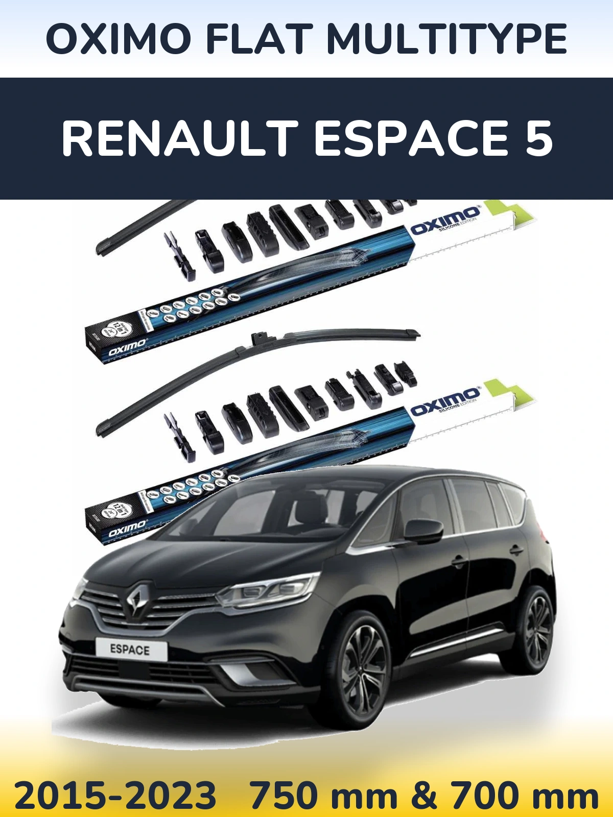 Front wiper blade set Oximo Flat MultiTypee 750 & 700 mm for Renault Espace 5 2015-2023