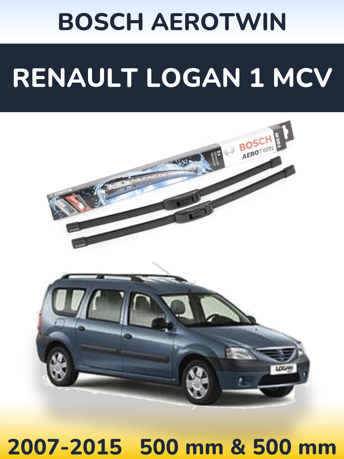 Komplet przednich wycieraczek BOSCH AeroTwin 500 & 500 mm do Renault Logan 1 MCV 2007-2015