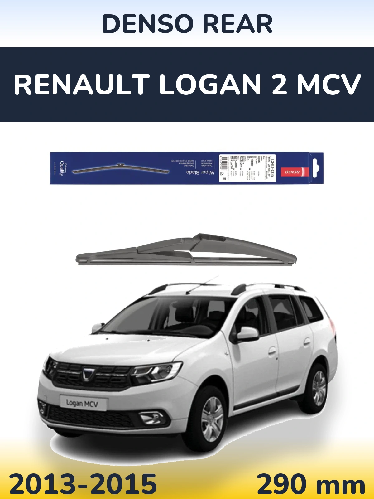Tylna wycieraczka Denso Rear 290 mm do Renault Logan 2 MCV 2013-2015
