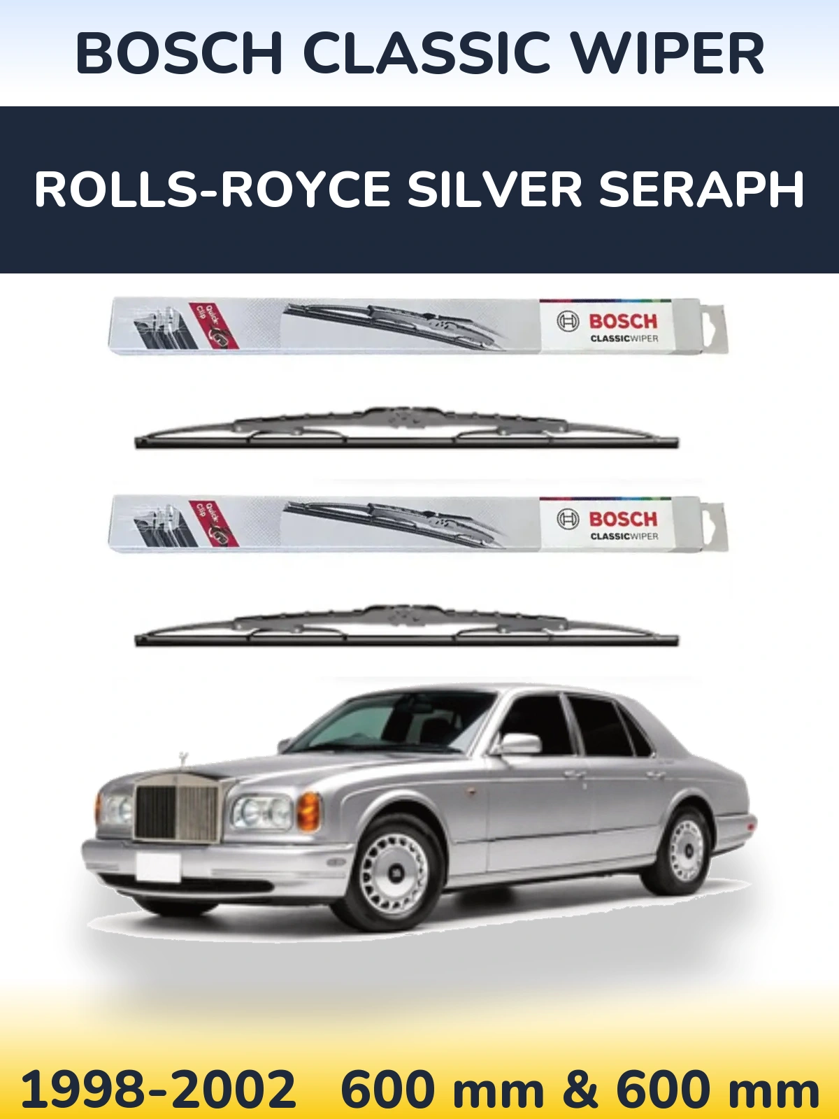 Komplet przednich wycieraczek BOSCH Classic Wiper 600 & 600 mm do Rolls-Royce Silver Seraph 1998-2002