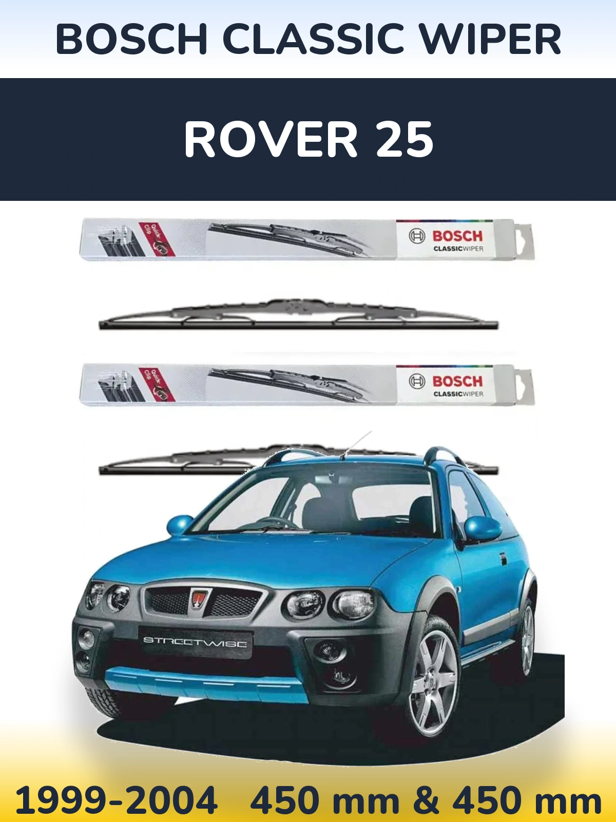 Komplet przednich wycieraczek BOSCH Classic Wiper 450 & 450 mm do Rover 25 1999-2004