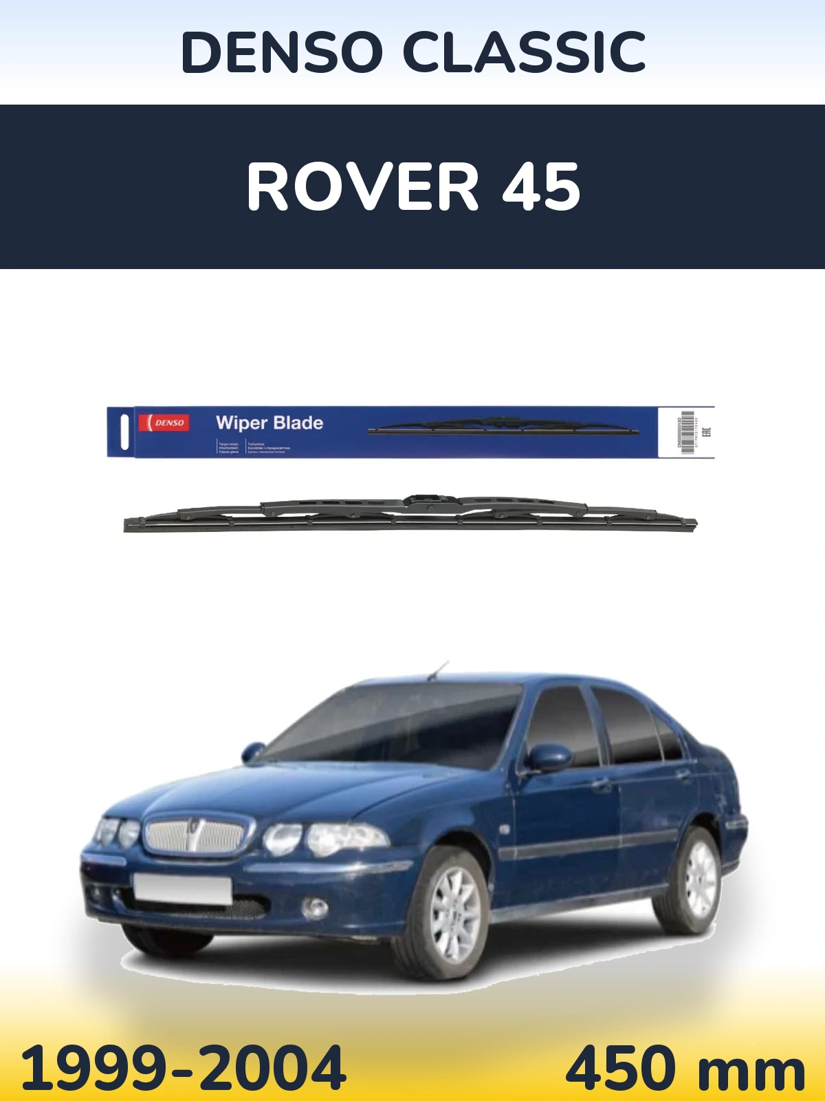 Rear wiper blade Denso Classic 450 mm for Rover 45 1999-2004