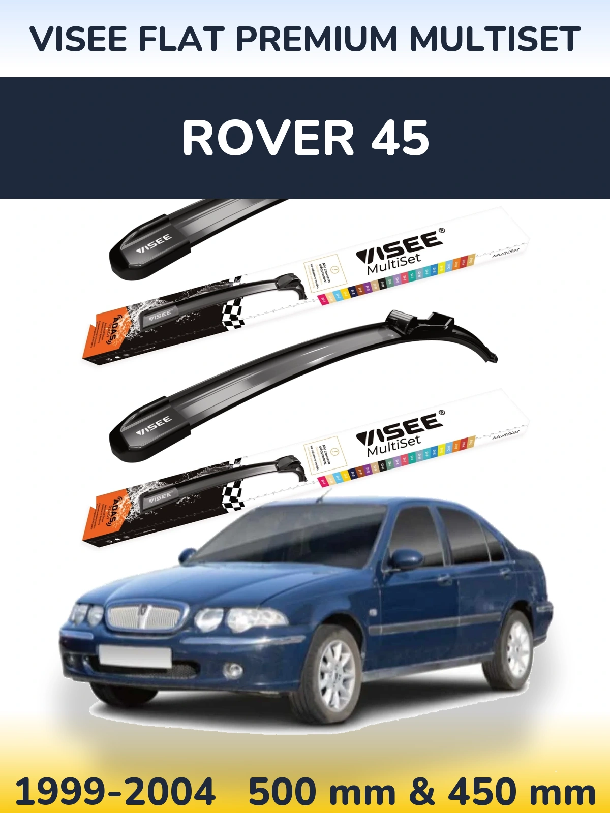 Front wiper blade set VISEE FLAT PREMIUM MultiSet 500 & 450 mm for Rover 45 1999-2004