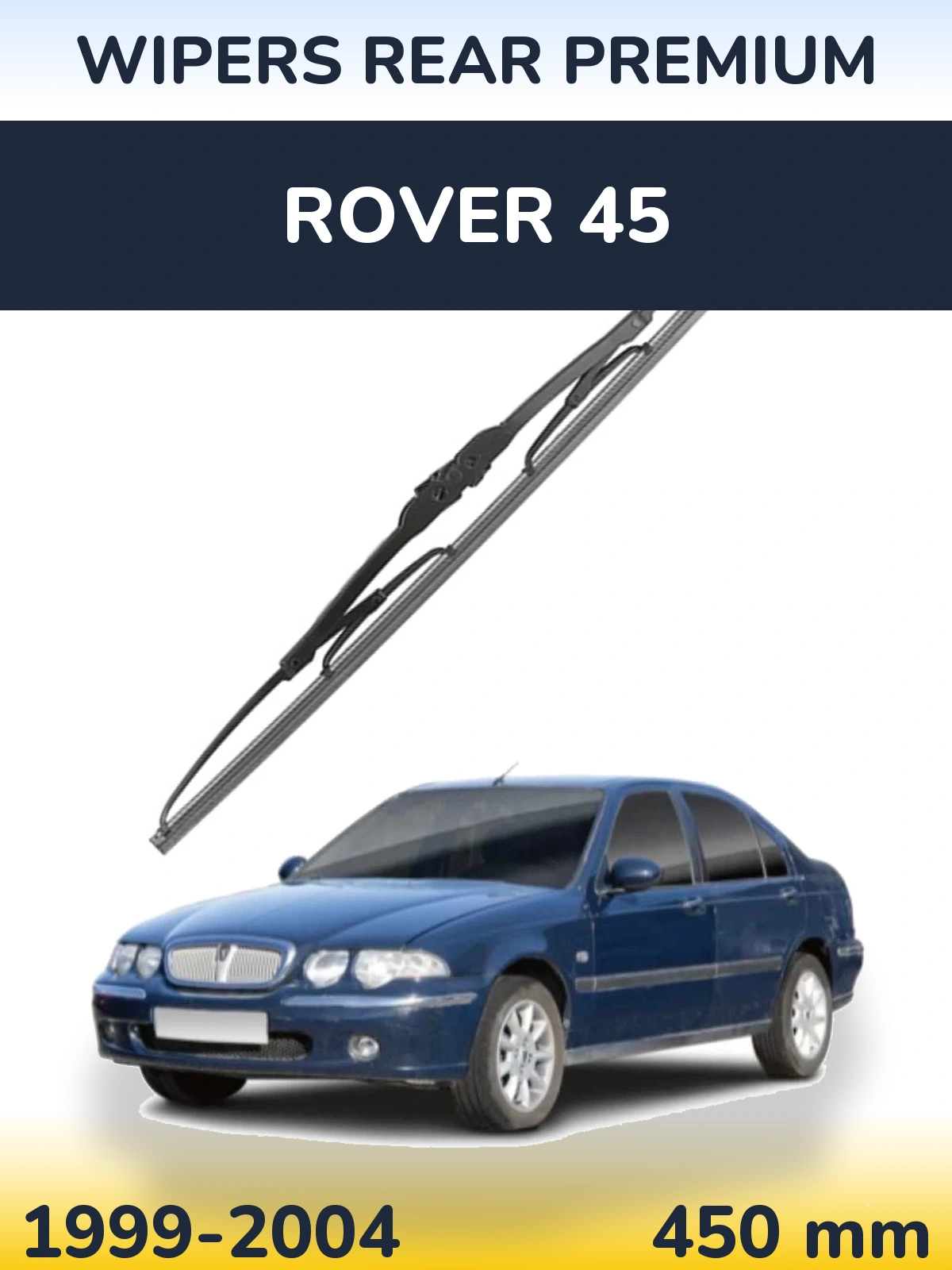Задний дворник WIPERS REAR PREMIUM 450 мм для Rover 45 1999-2004