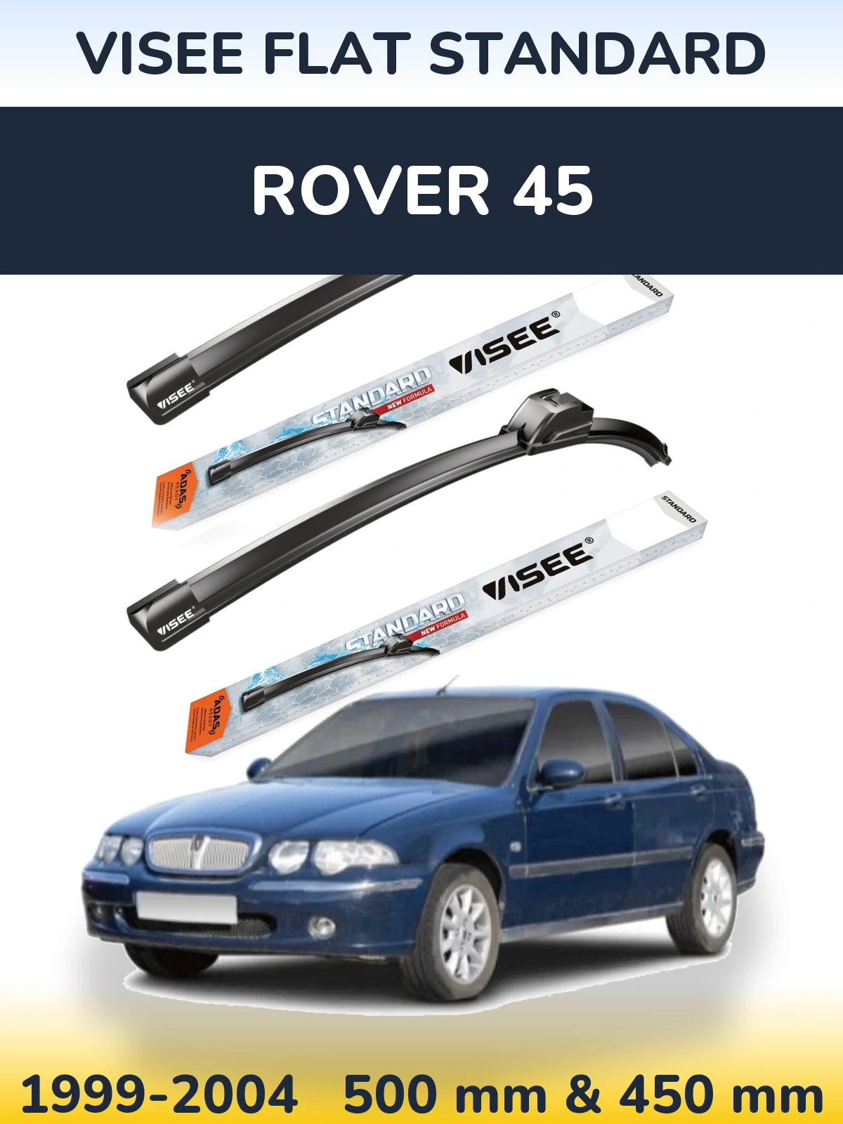 Комплект передних дворников VISEE FLAT STANDARD 500 & 450 мм для Rover 45 1999-2004