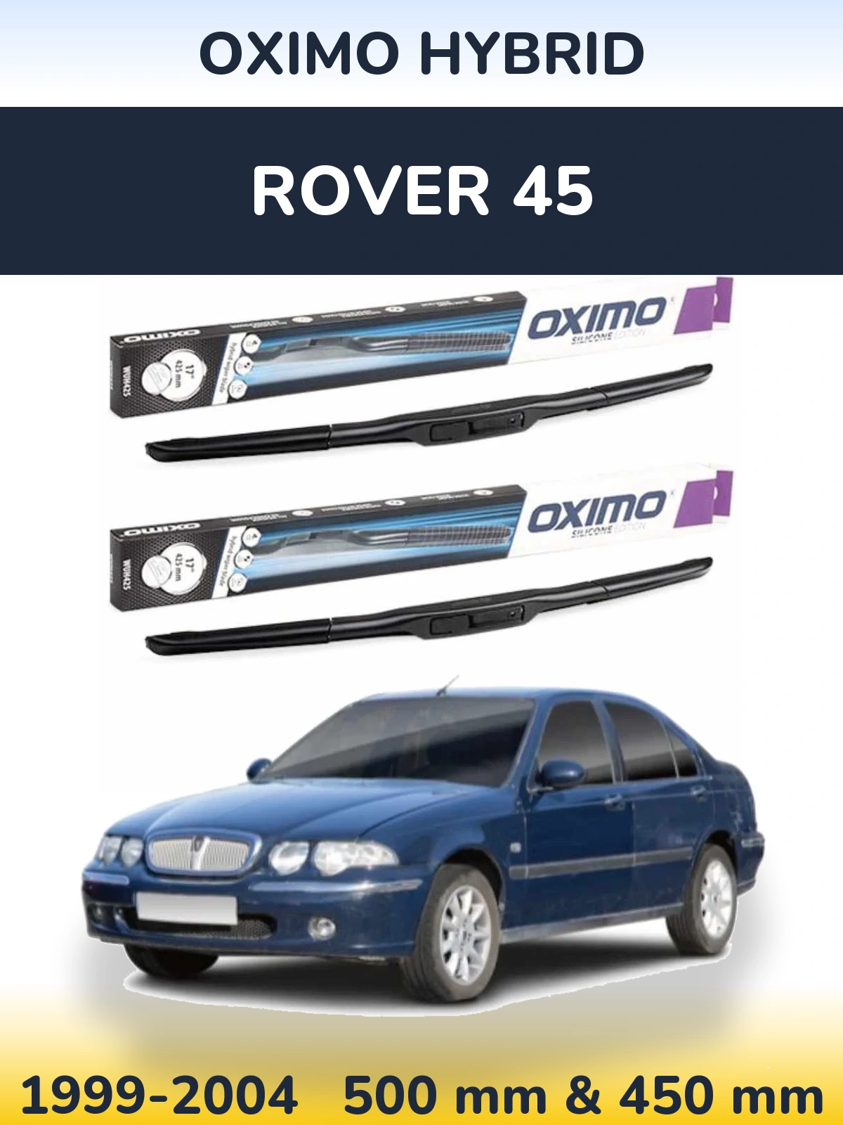 Комплект передних дворников Oximo Hybrid 500 & 450 мм для Rover 45 1999-2004