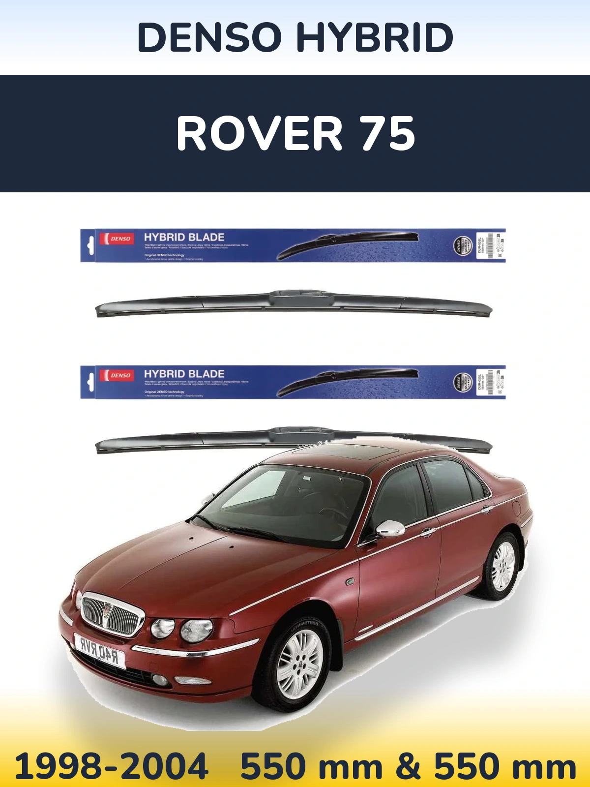 Komplet przednich wycieraczek Denso Hybrid 550 & 550 mm do Rover 75 1998-2004