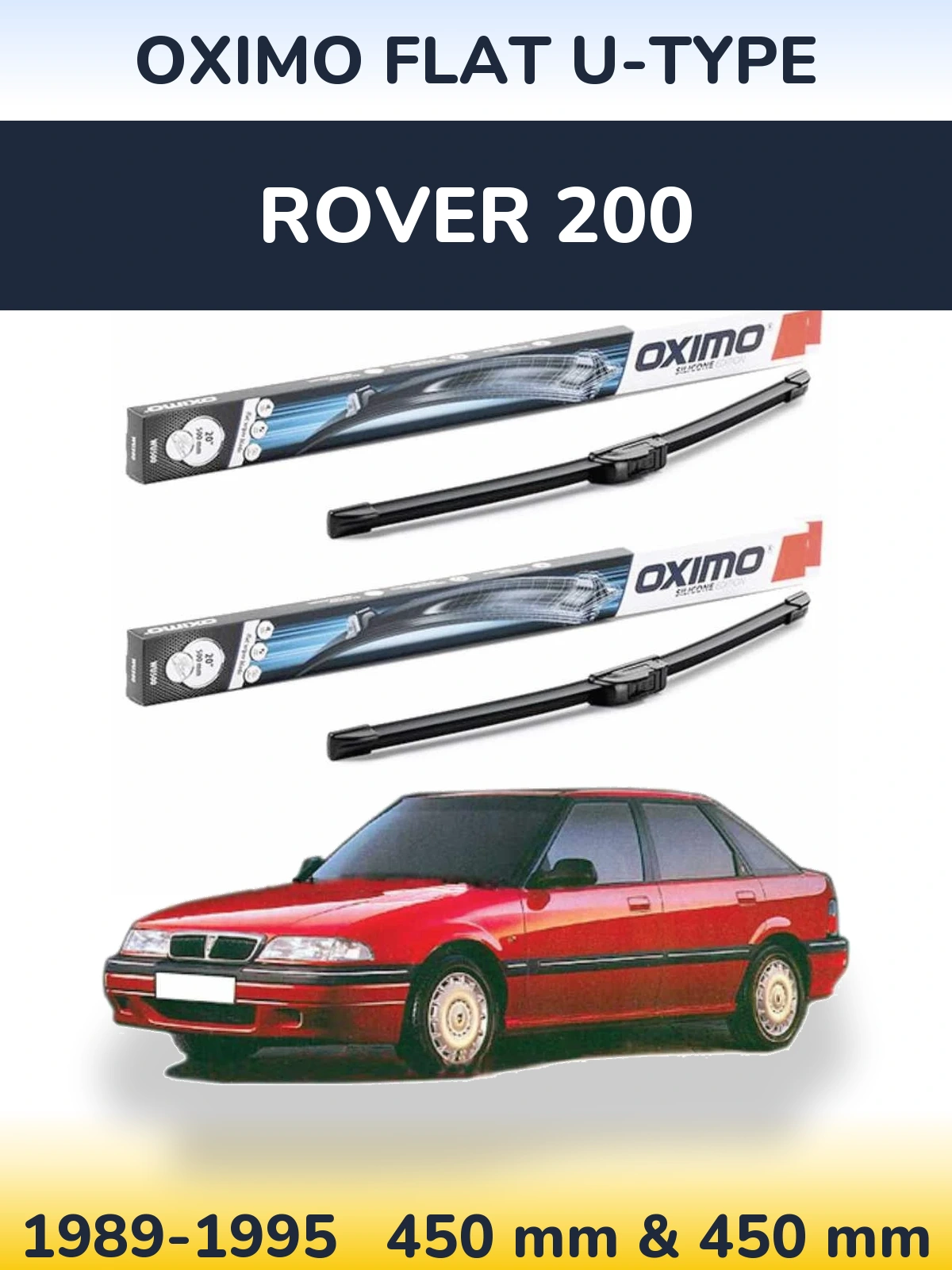 Komplet przednich wycieraczek Oximo Flat U-type 450 & 450 mm do Rover 200 1989-1995