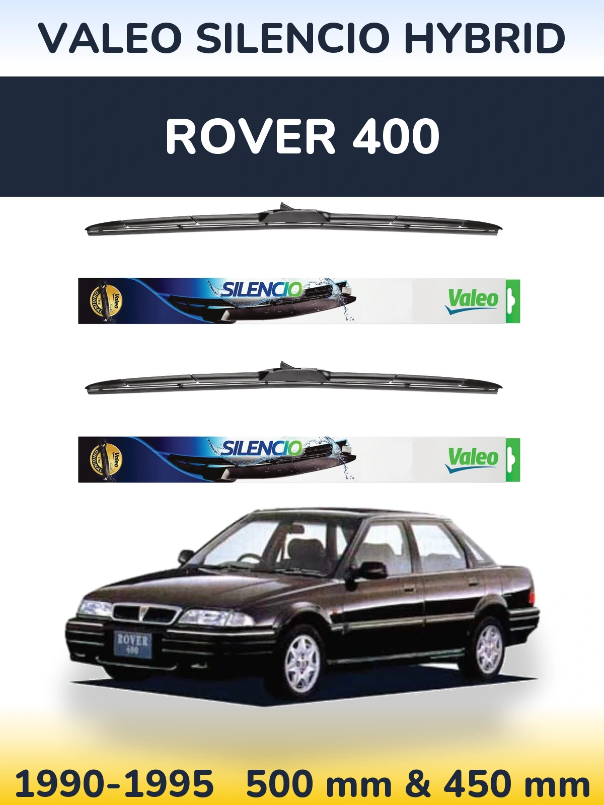 Komplet przednich wycieraczek Valeo Silencio Hybrid 500 & 450 mm do Rover 400 1990-1995