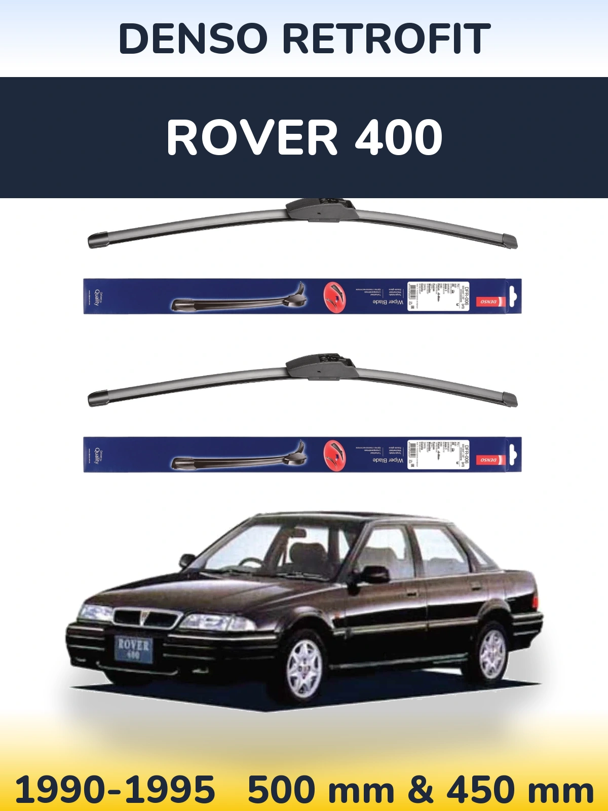 Komplet przednich wycieraczek Denso Retrofit 500 & 450 mm do Rover 400 1990-1995
