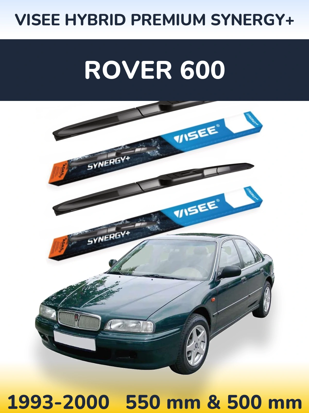 Komplet przednich wycieraczek VISEE HYBRID PREMIUM SYNERGY+ 550 & 500 mm do Rover 600 1993-2000