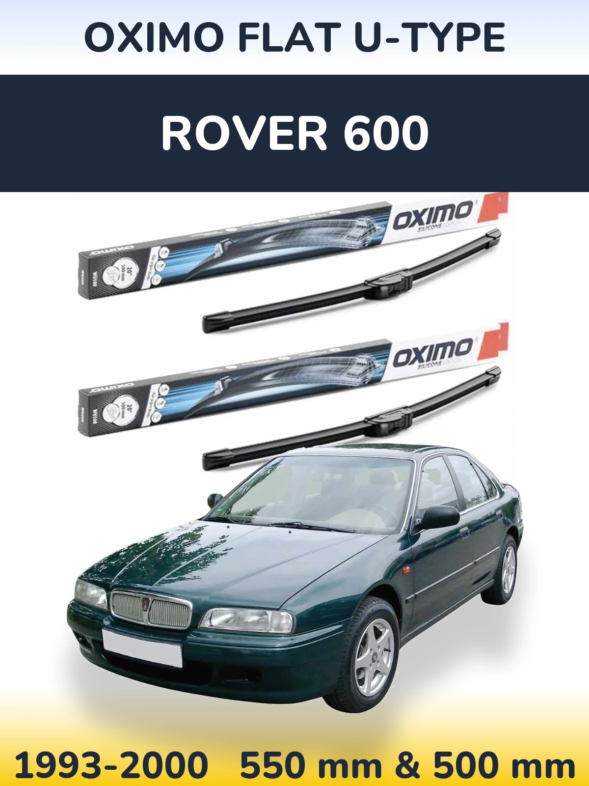 Komplet przednich wycieraczek Oximo Flat U-type 550 & 500 mm do Rover 600 1993-2000