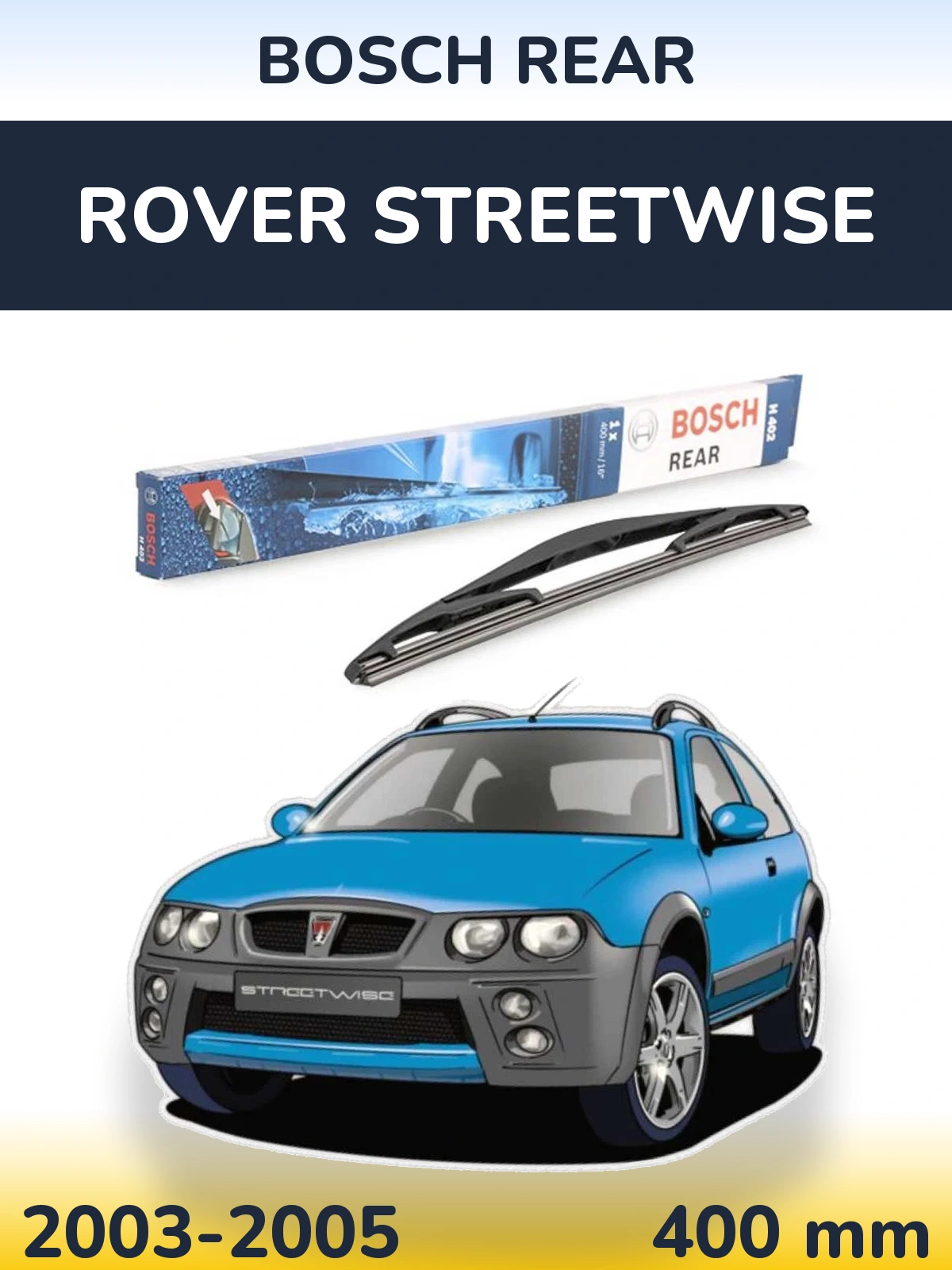 Tylna wycieraczka BOSCH Rear 400 mm do Rover Streetwise 2003-2005