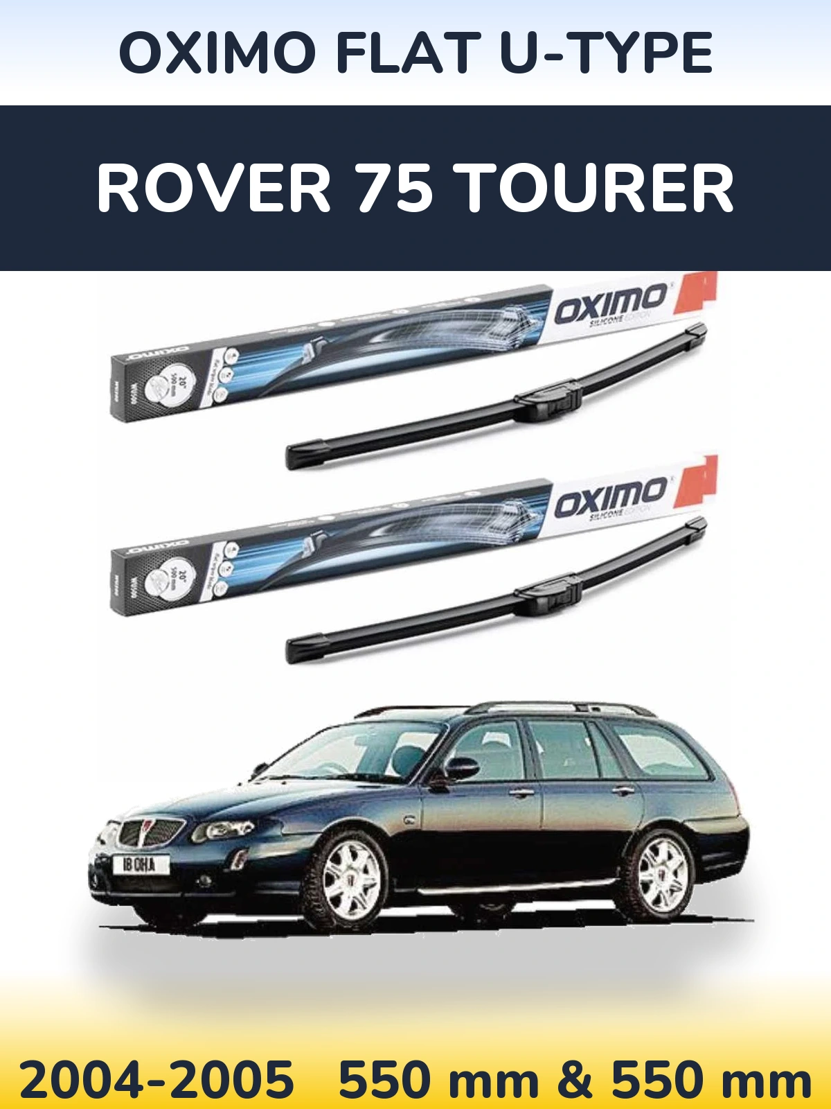 Komplet przednich wycieraczek Oximo Flat U-type 550 & 550 mm do Rover 75 Tourer 2004-2005