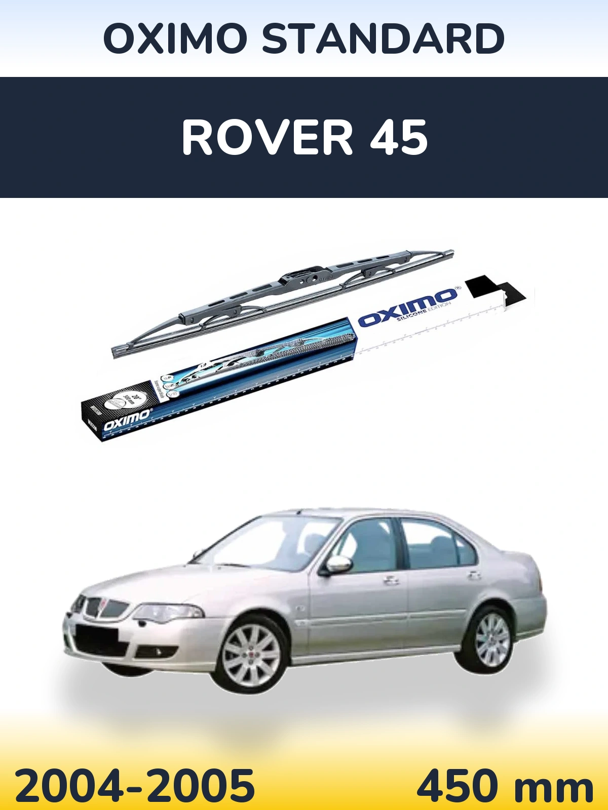 Tylna wycieraczka Oximo Standard 450 mm do Rover 45 2004-2005
