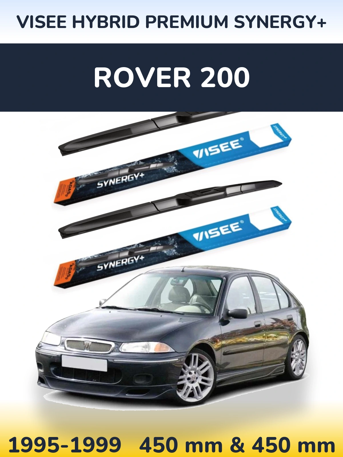 Комплект передних дворников VISEE HYBRID PREMIUM SYNERGY+ 450 & 450 мм для Rover 200 1995-1999