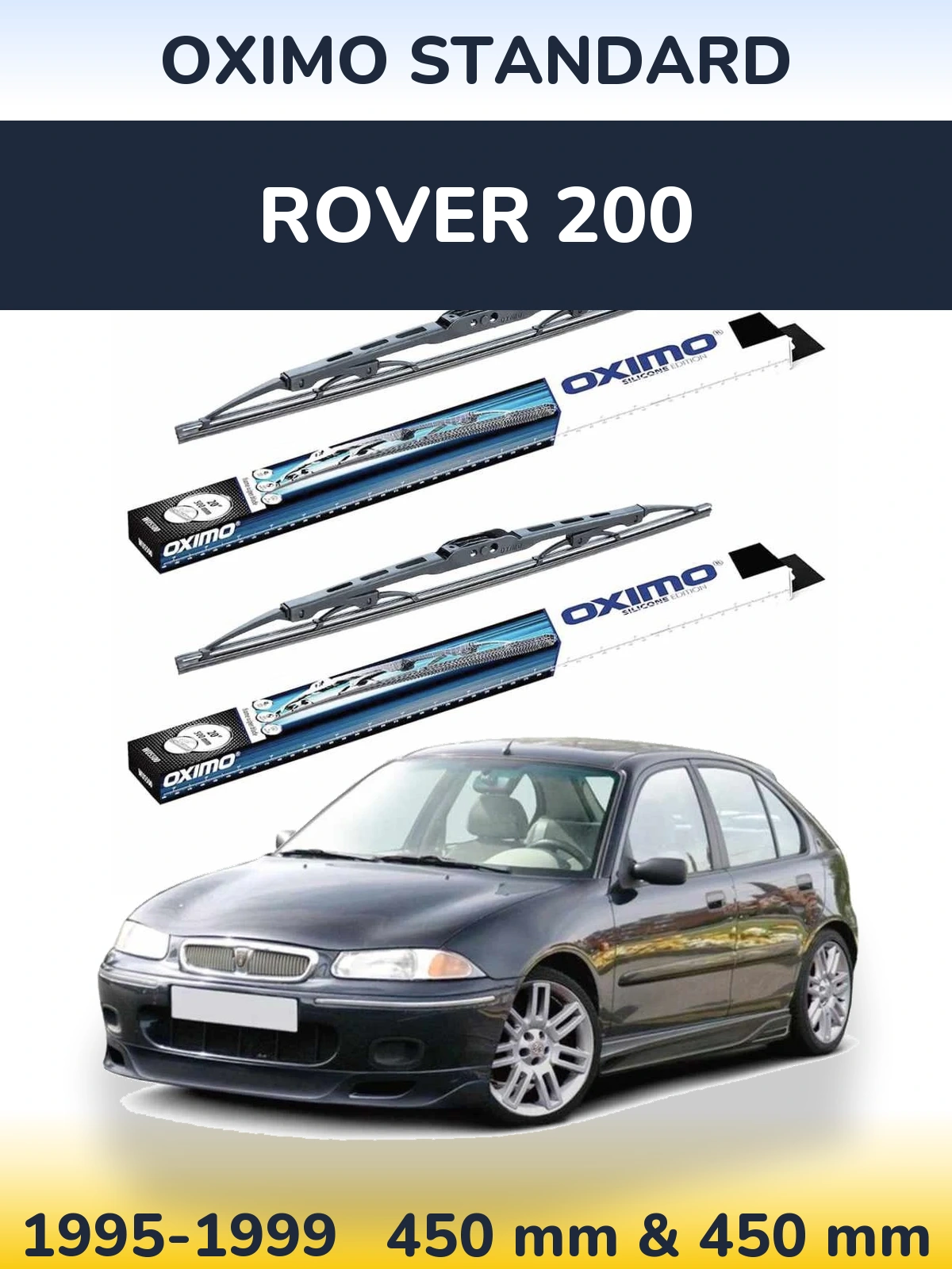 Front wiper blade set Oximo Standard 450 & 450 mm for Rover 200 1995-1999